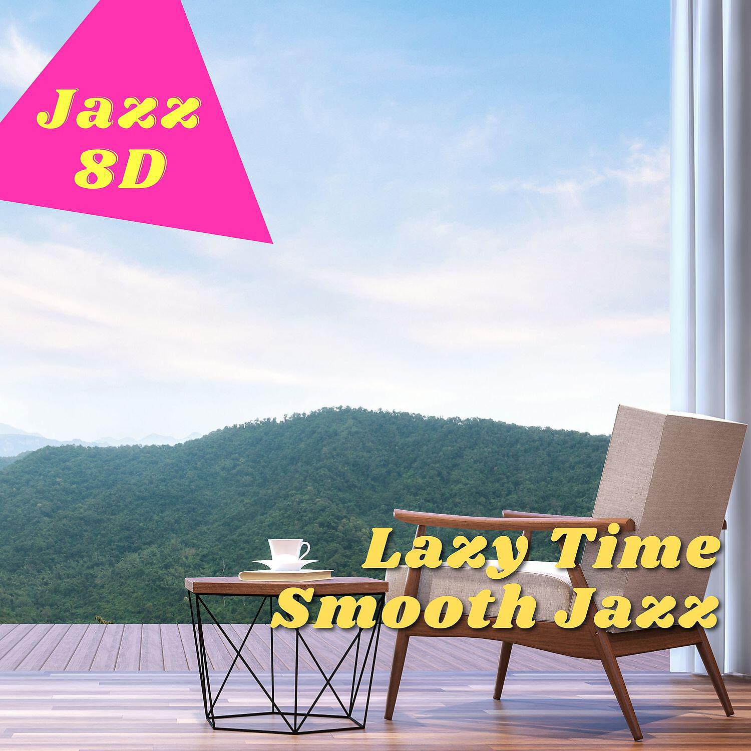 Релиз Lazy Time Smooth Jazz