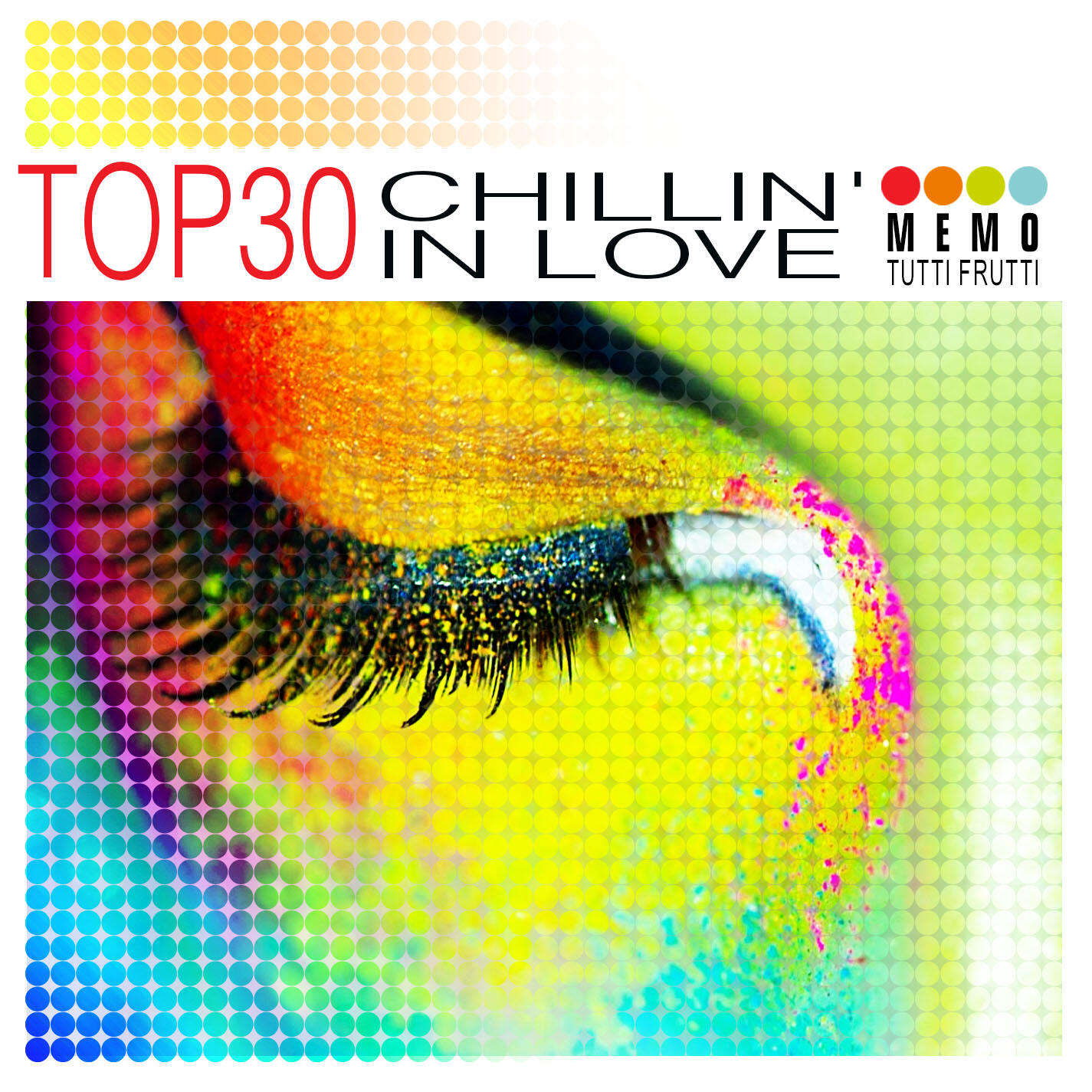Релиз Top 30 – Chillin' in Love