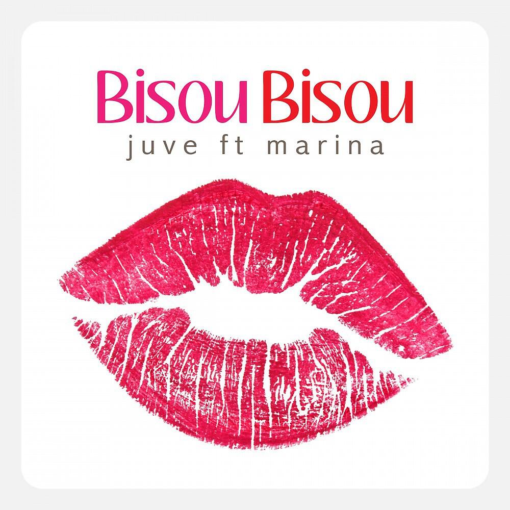 Постер альбома Bisou Bisou