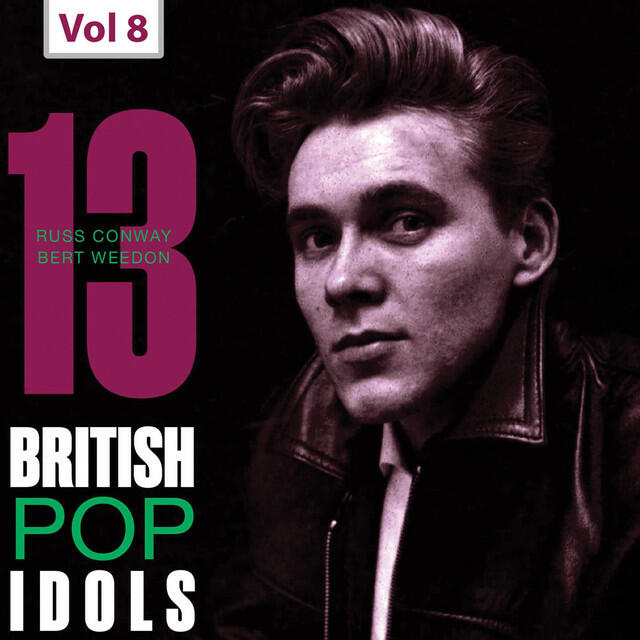 Релиз 13 British Pop Idols, Vol. 8