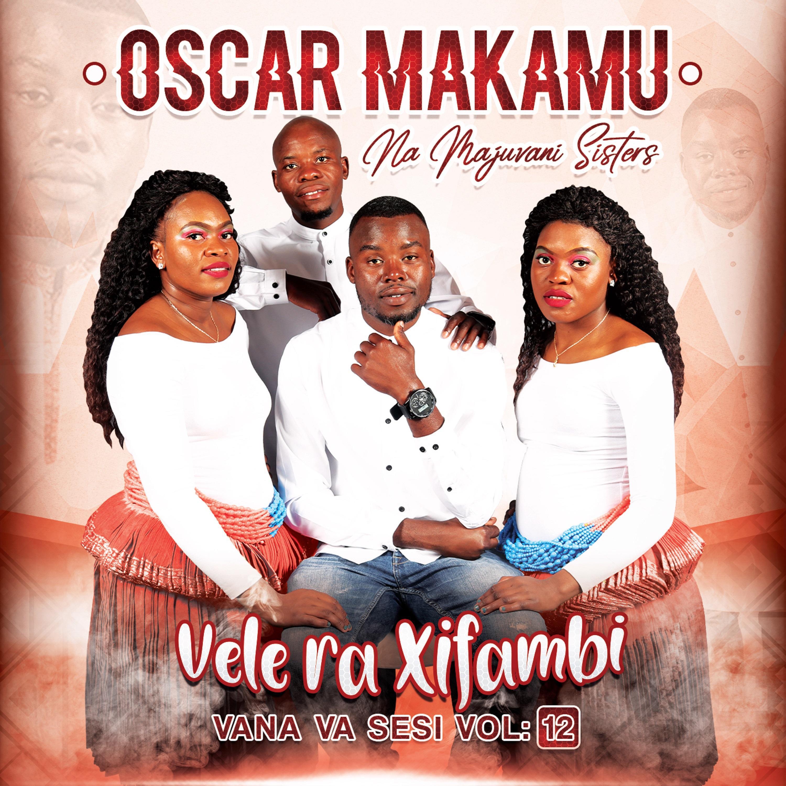 Oscar Makamu Na Majuvani Sisters