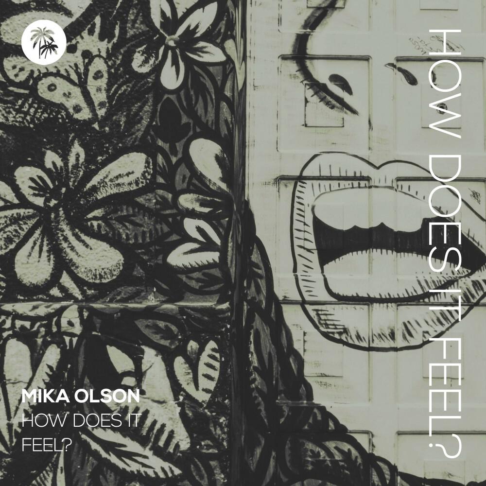 Релиз How Does It Feel?