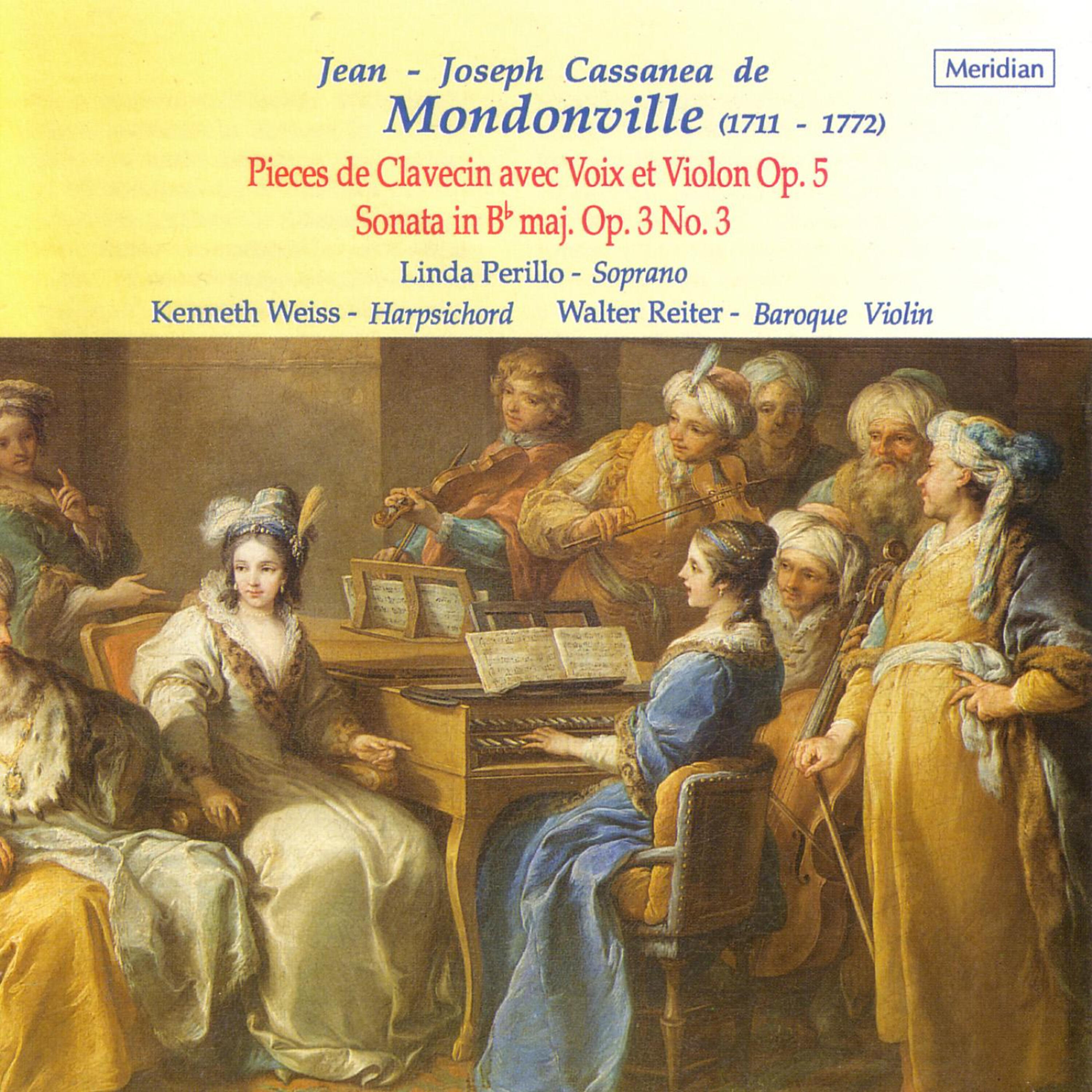 Релиз Mondonville: Pieces de Clavecin avec Voix et Violon, Op. 5 / Sonata in B-Flat Major