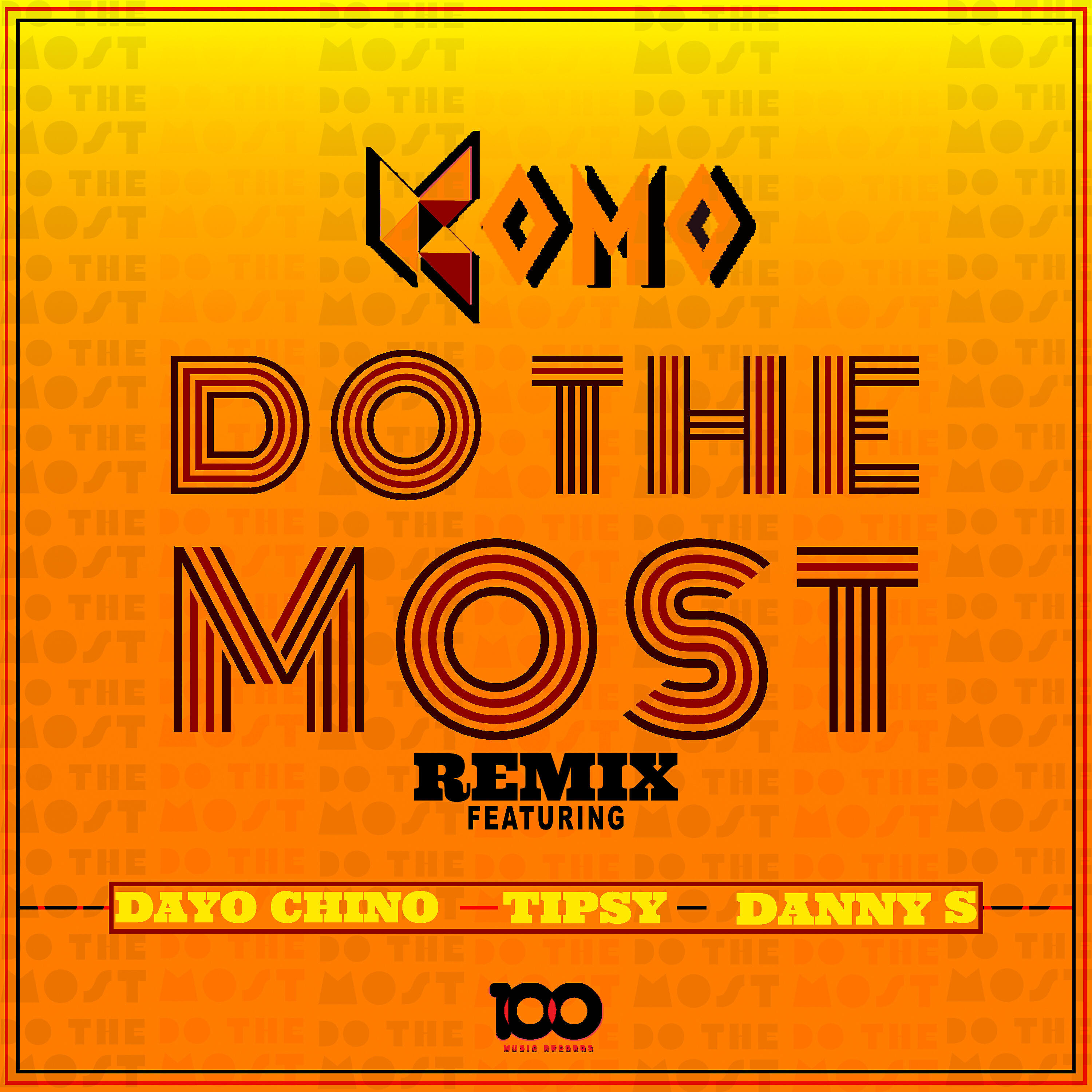 Релиз Do The Most