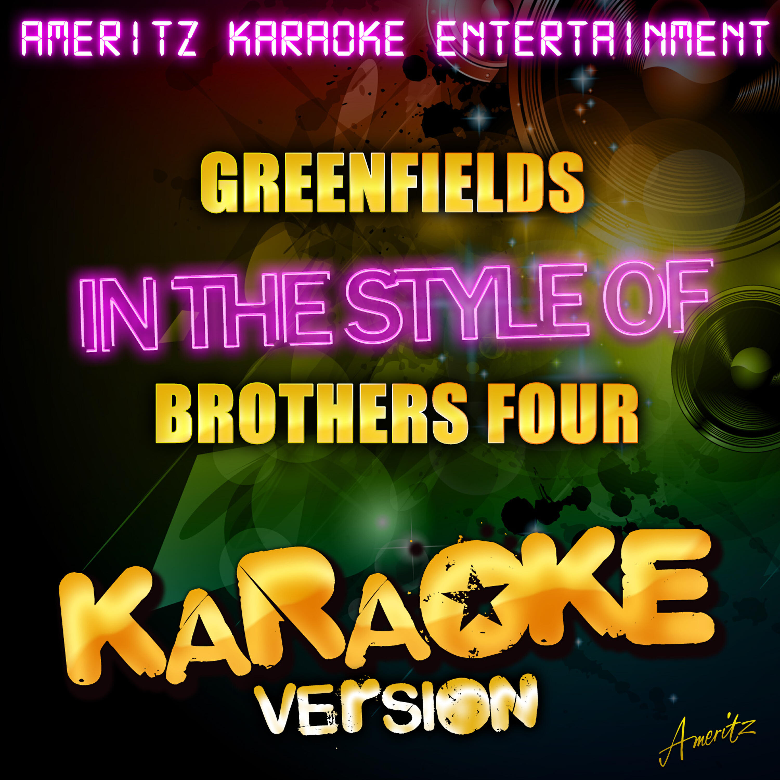 Релиз Greenfields (In the Style of Brothers Four) [Karaoke Version]