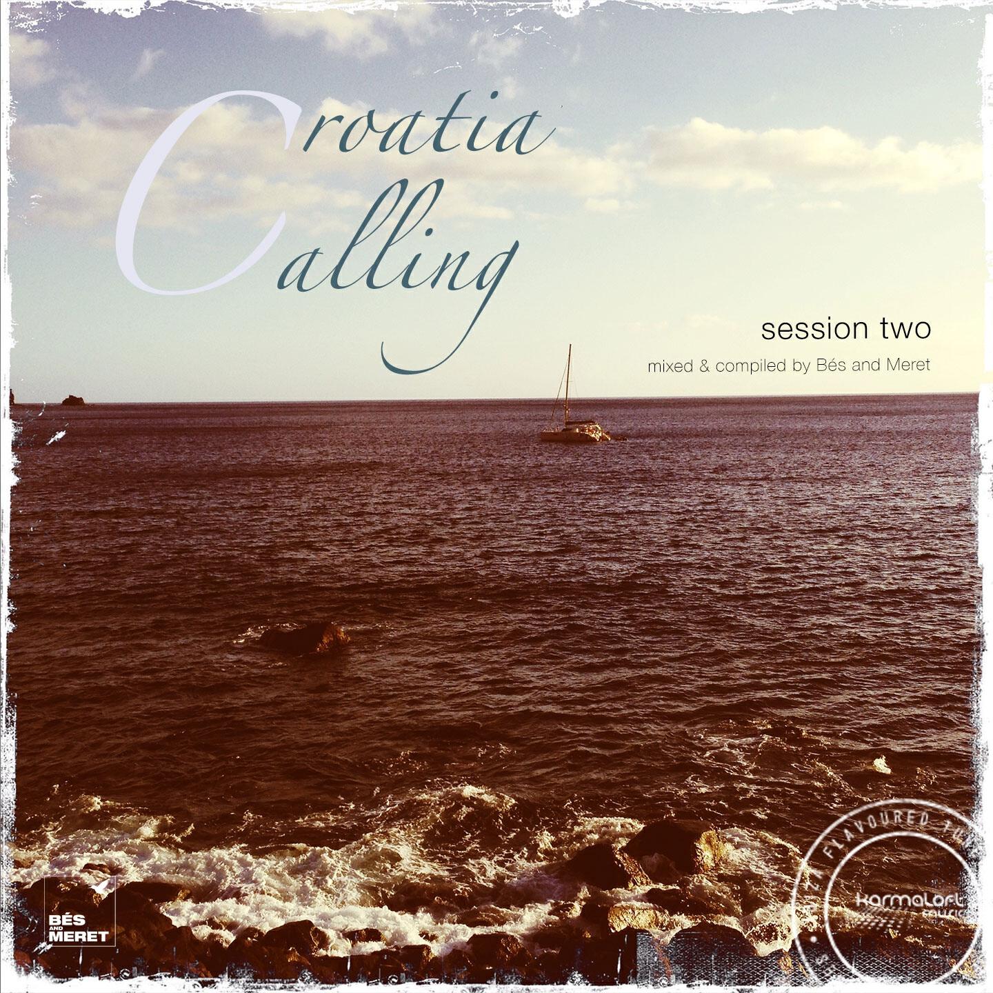 Постер альбома Croatia Calling, Vol. 2 (Finest Spring Break Deep House 2014) [mixed and compiled by Bes& Meret ]