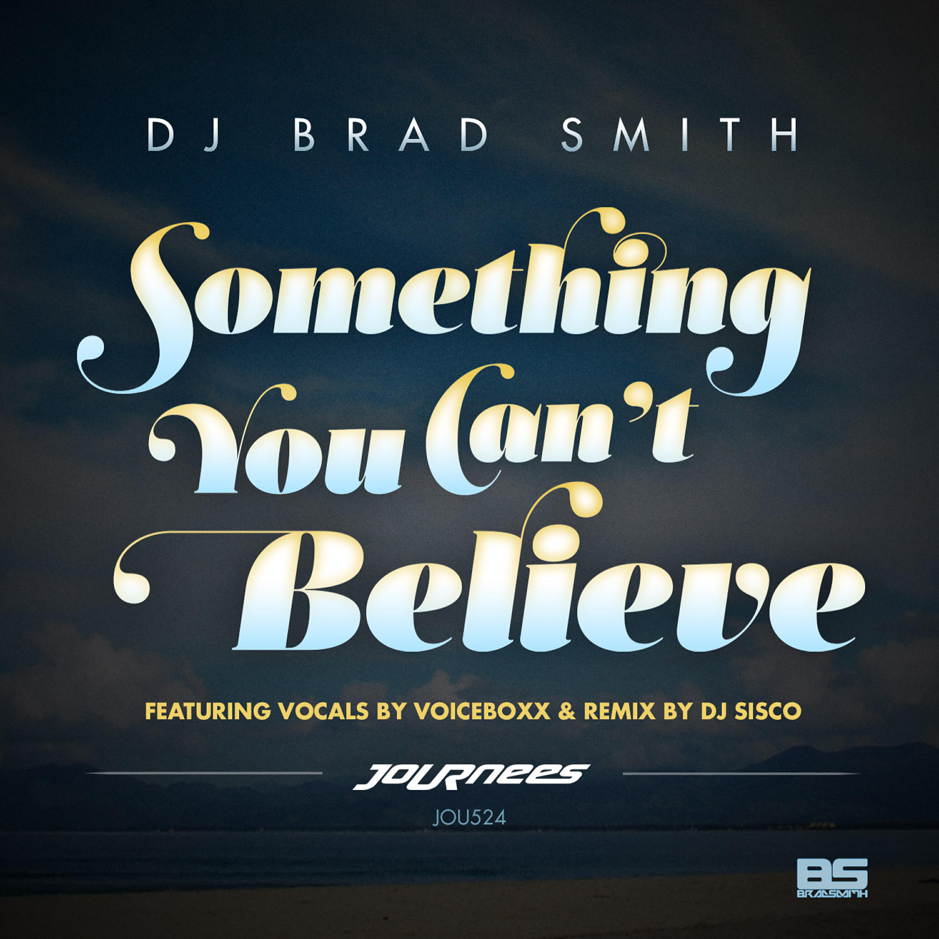 Релиз Something You Can't Believe