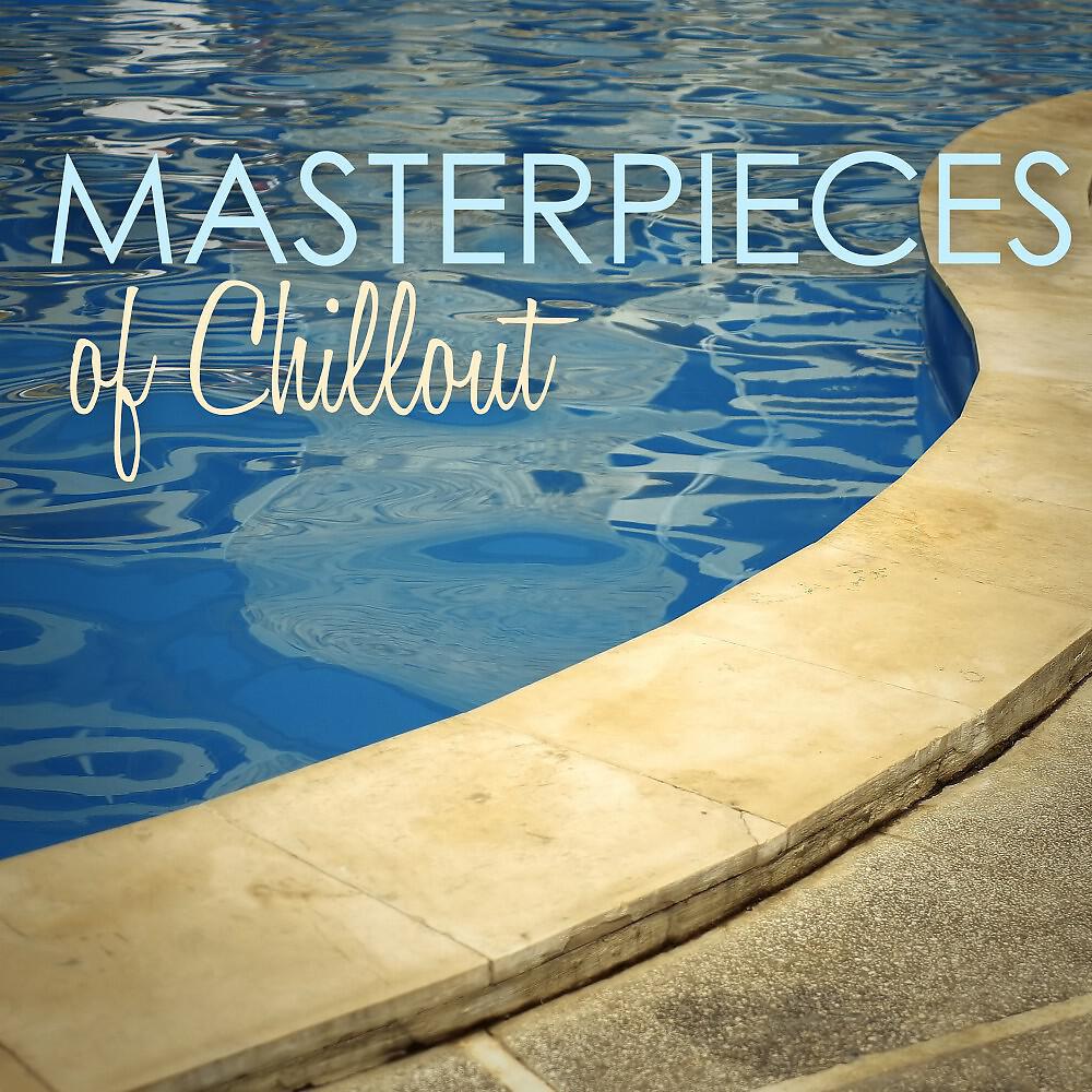 Релиз Masterpieces of Chillout