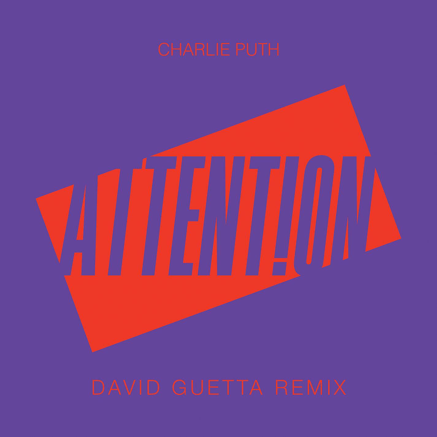 Релиз Attention (David Guetta Remix)