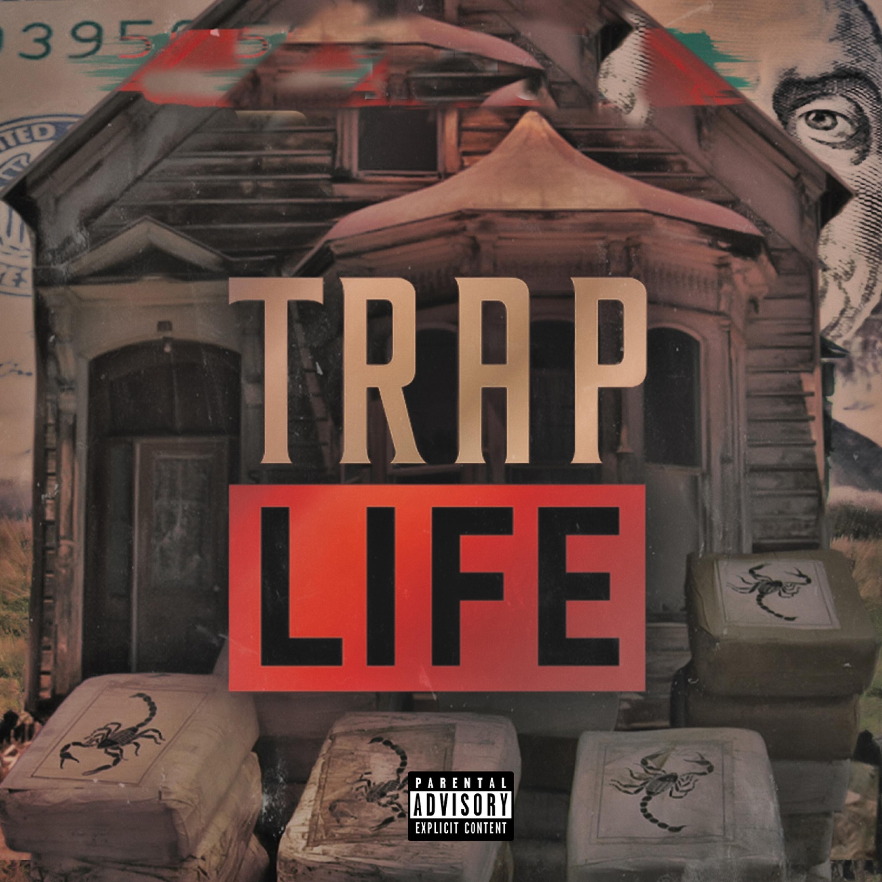 Релиз Trap Life
