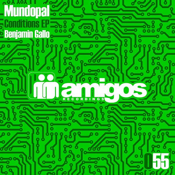 Релиз Amigos 055 - Mundopal - Conditions EP