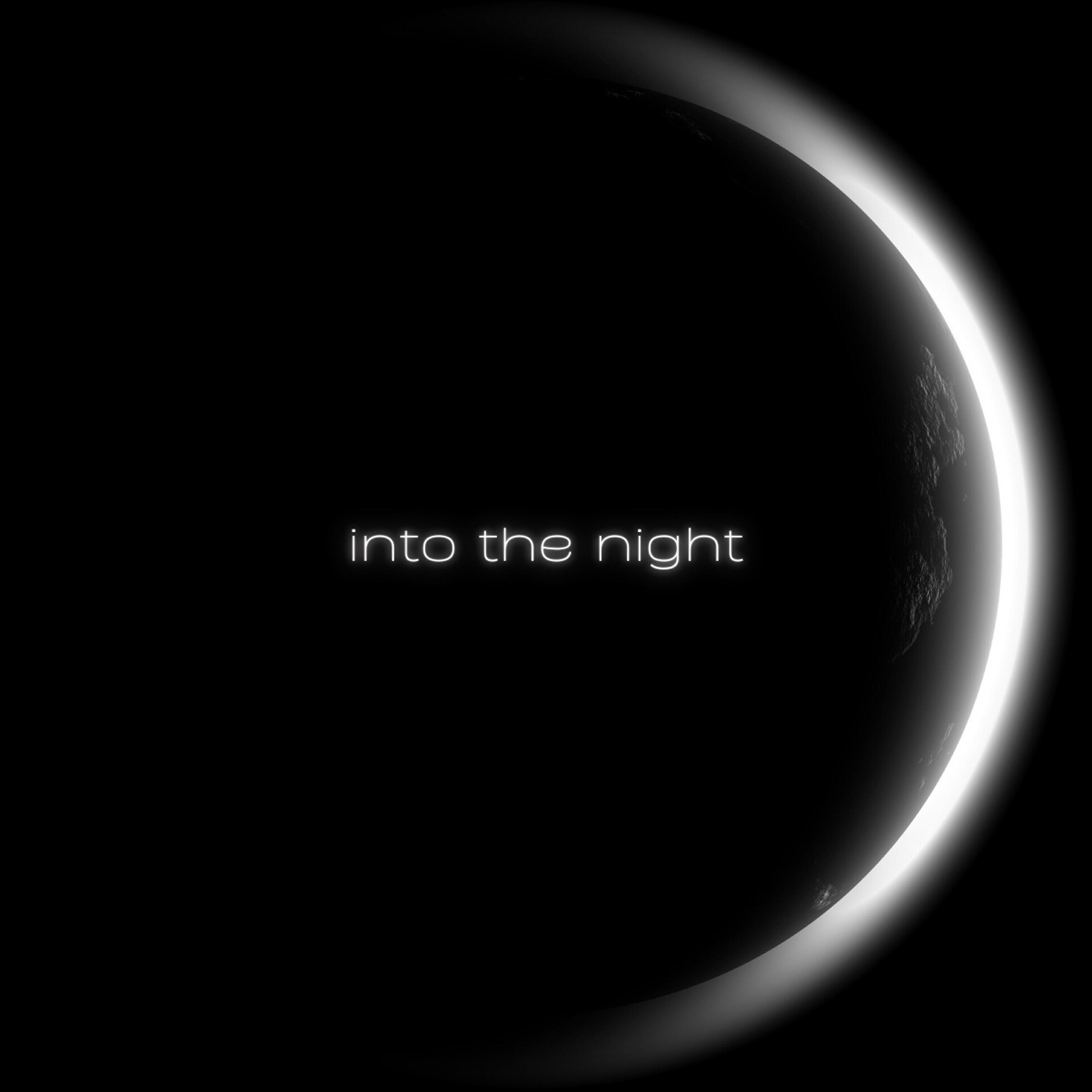 Релиз Into the Night