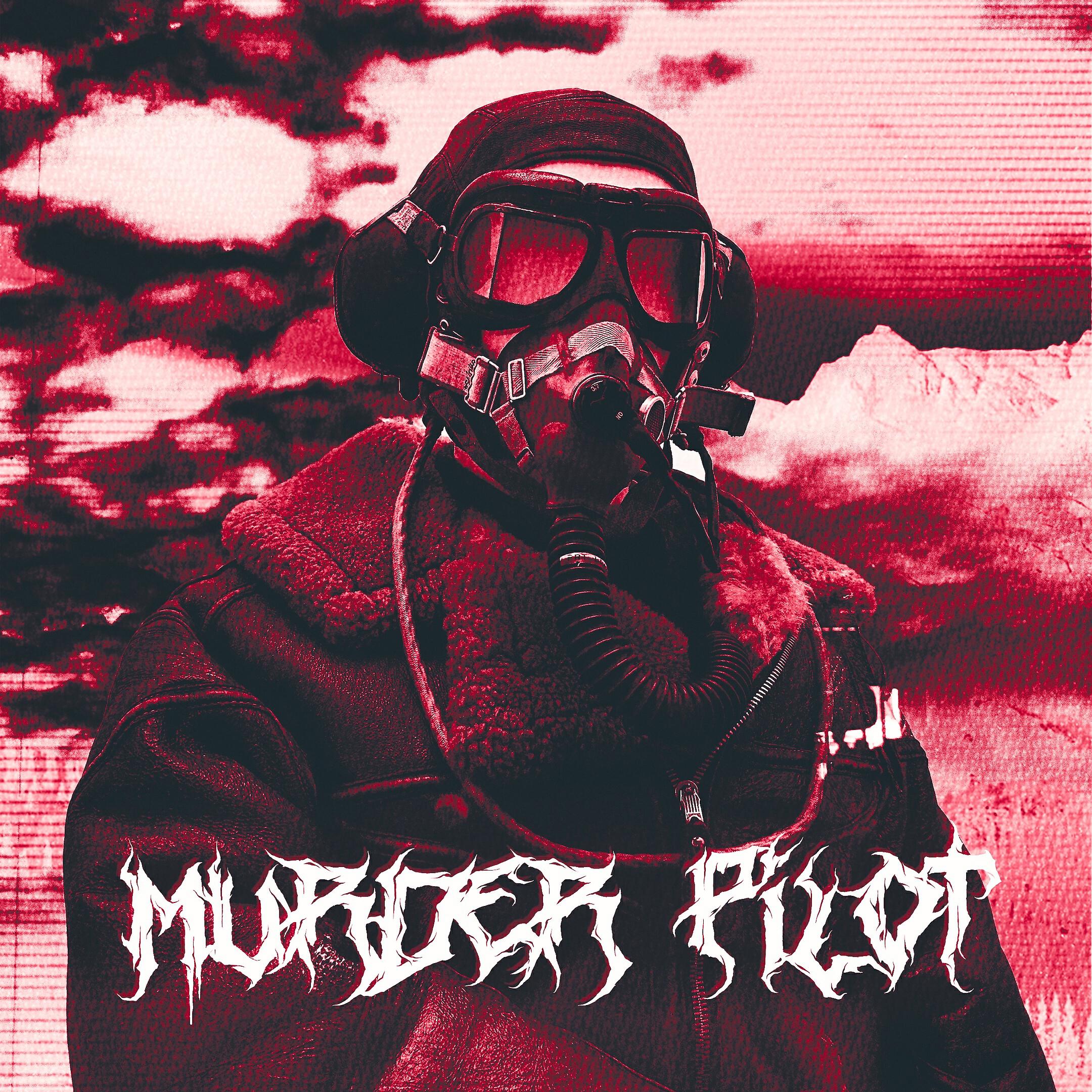 Релиз MURDER PILOT
