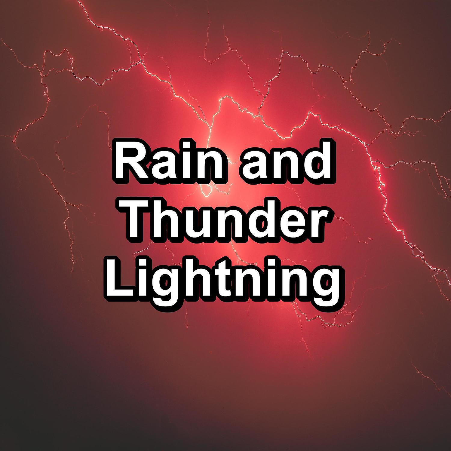 Релиз Rain and Thunder Lightning
