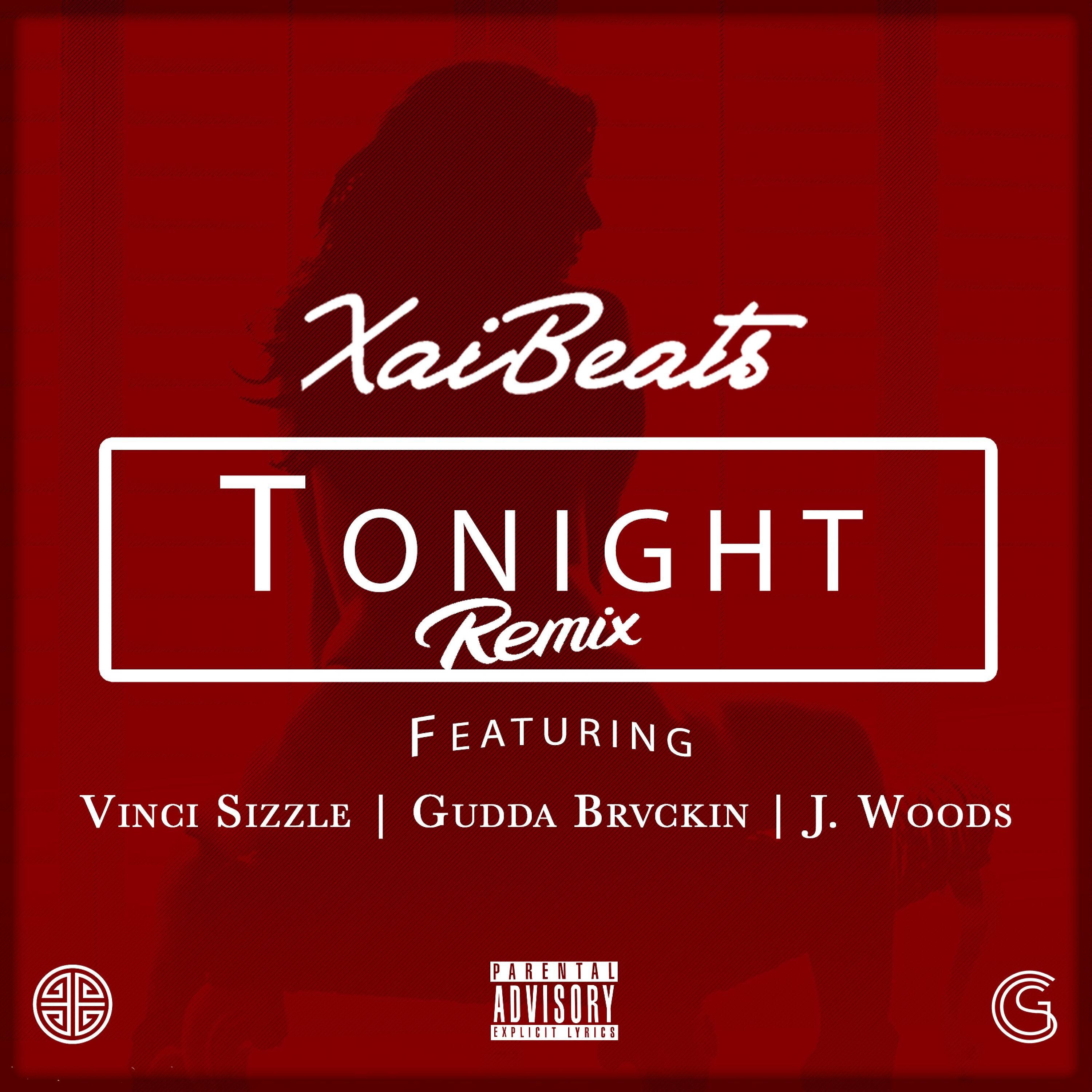 Релиз Tonight (Remix) [feat. Vinci Sizzle, Gudda Brvckin & J Woods]