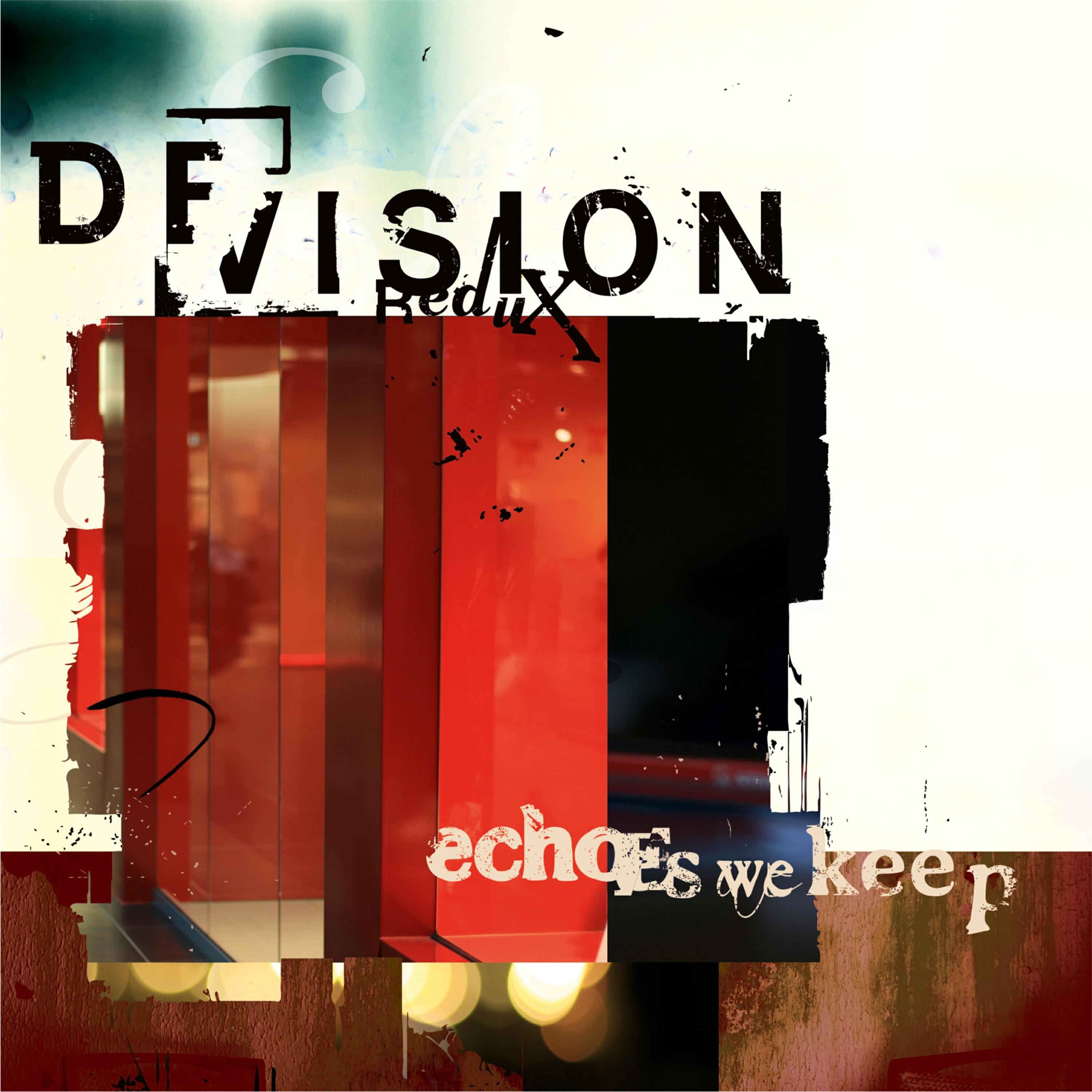 DEVISION REDUX