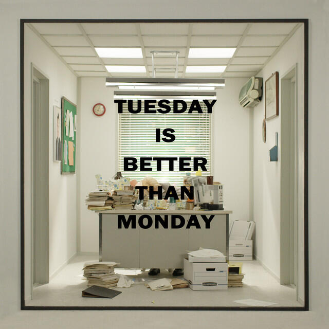 Релиз Tuesday is better than Monday