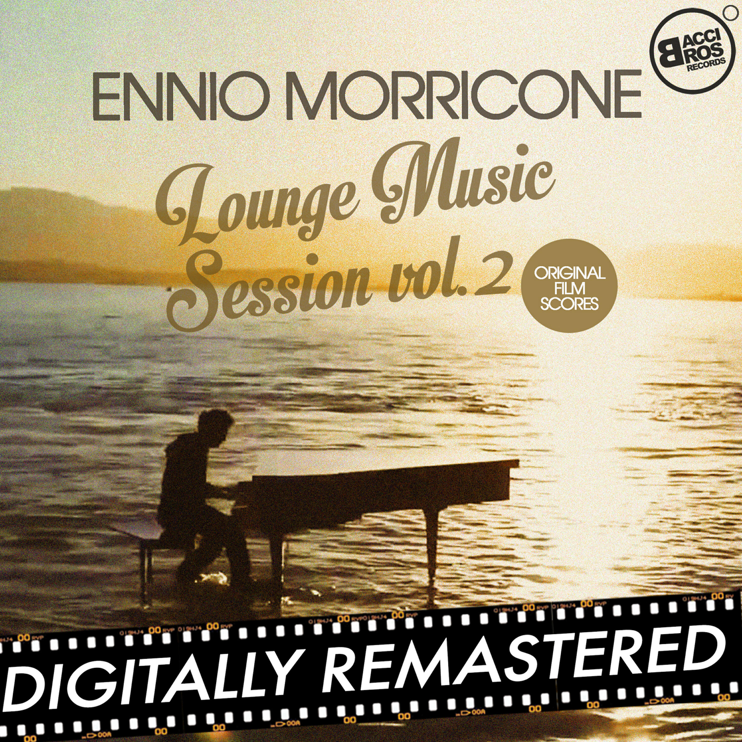 Релиз Ennio Morricone Lounge Music Session Vol. 2 (Original Film Scores)