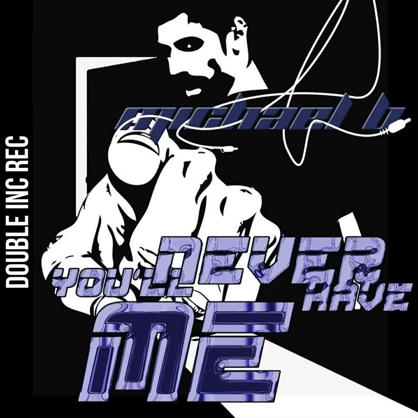 Релиз You'll Never Have Me