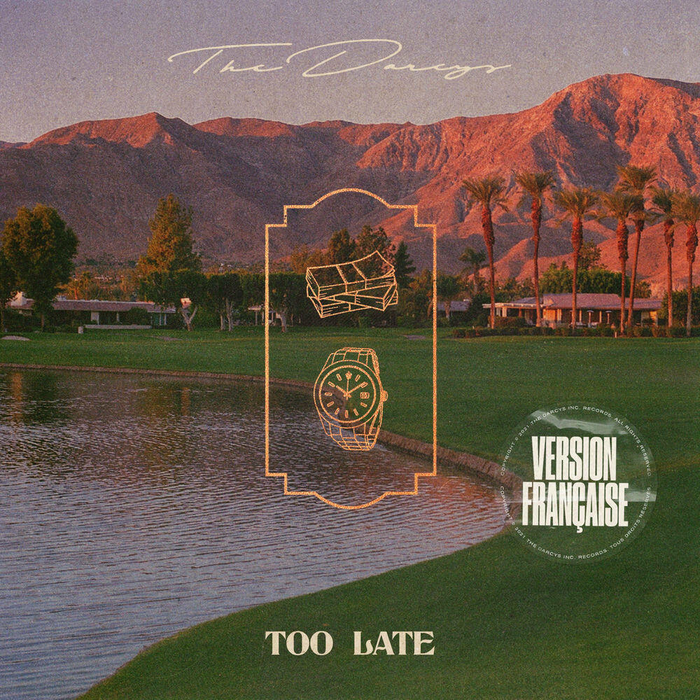 Релиз Too Late (version française)