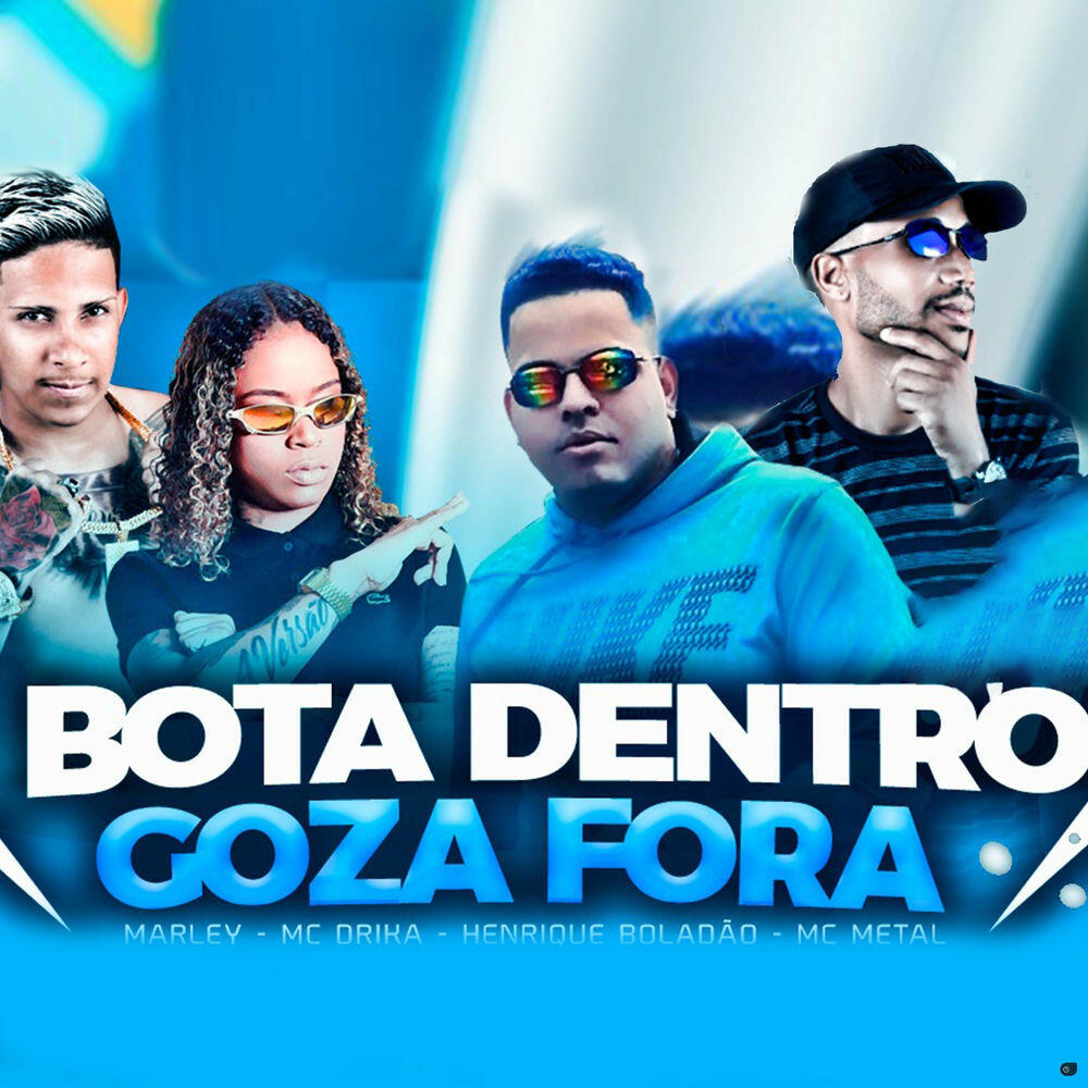 Релиз Bota Dentro Goza Fora (Brega Funk)