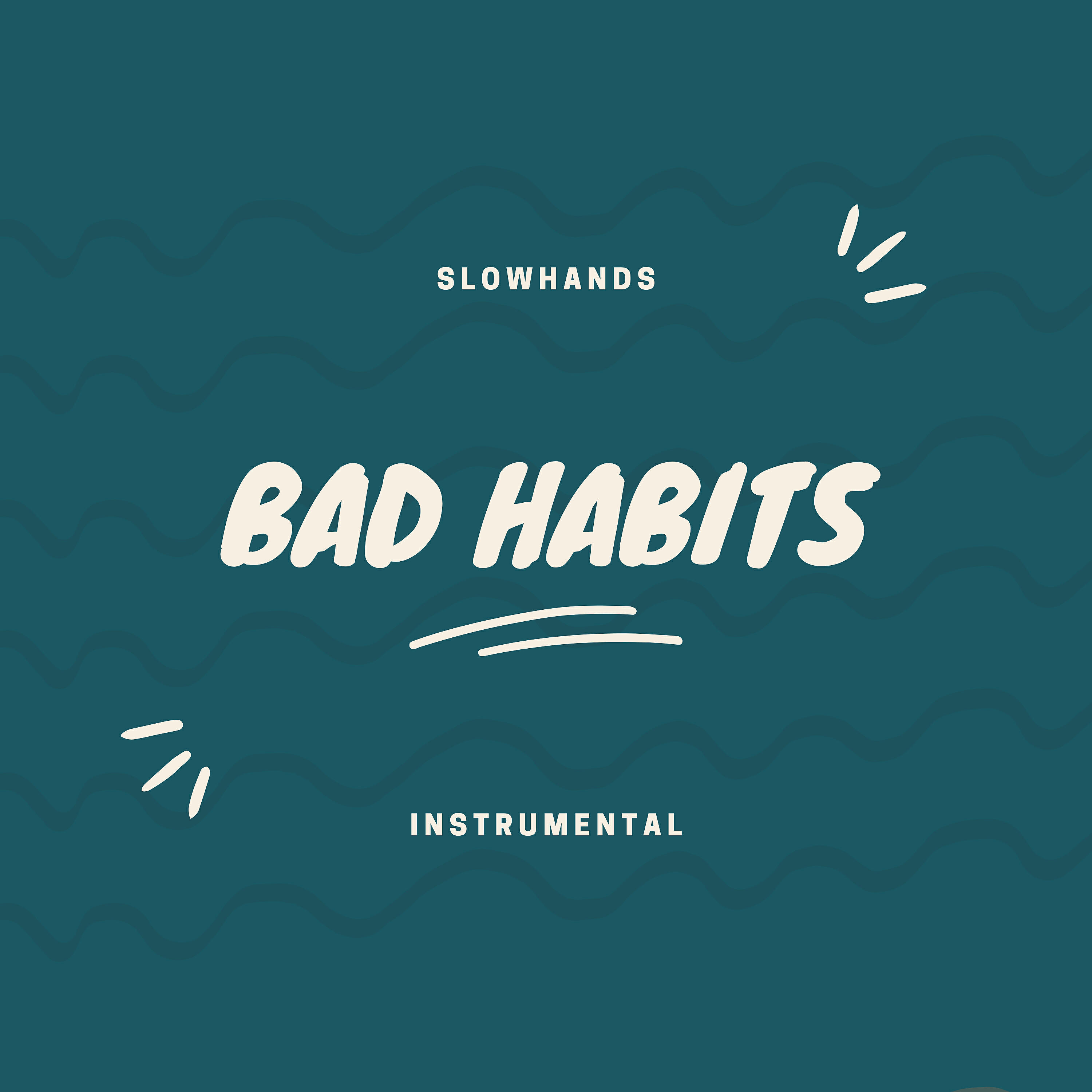 Релиз Bad Habits (Instrumental)