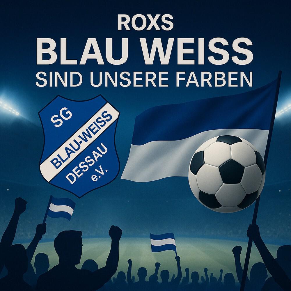 Релиз Blau Weiss Sind Unsere Farben