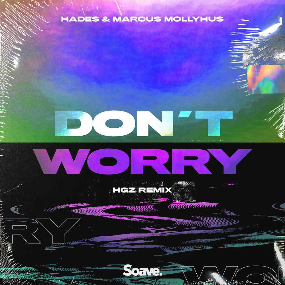 Релиз Don't Worry (HGZ Remix)