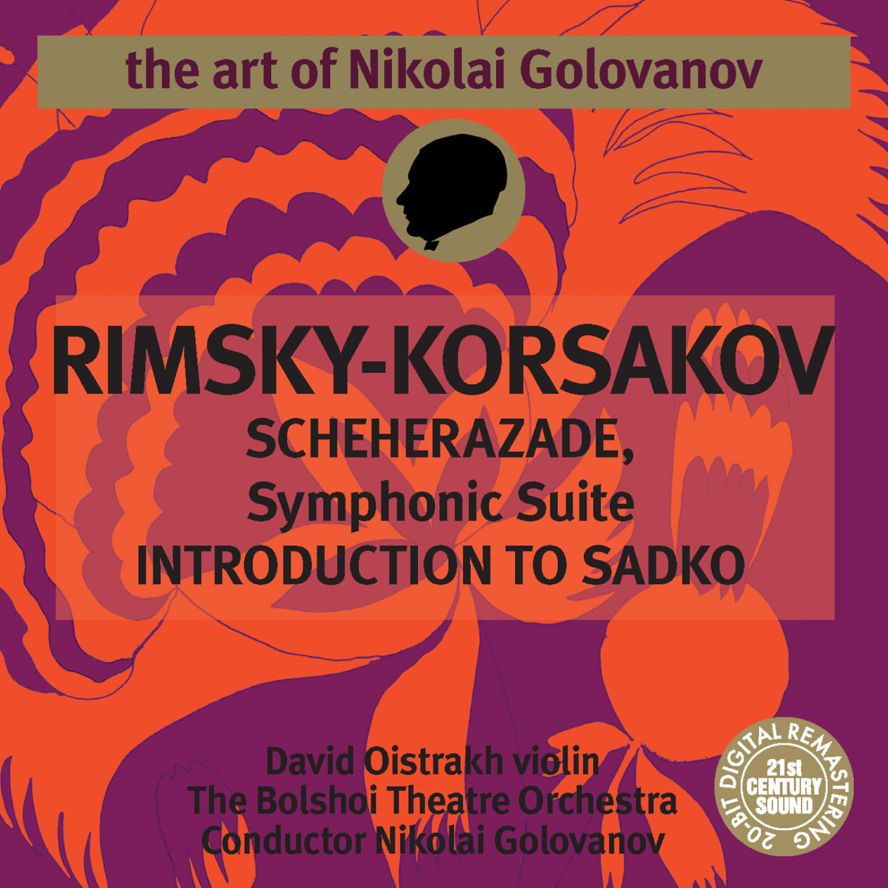 Релиз The Art of Nikolai Golovanov: Rimsky-Korsakov - Scheherazade, Op. 35 & Introduction to Sadko