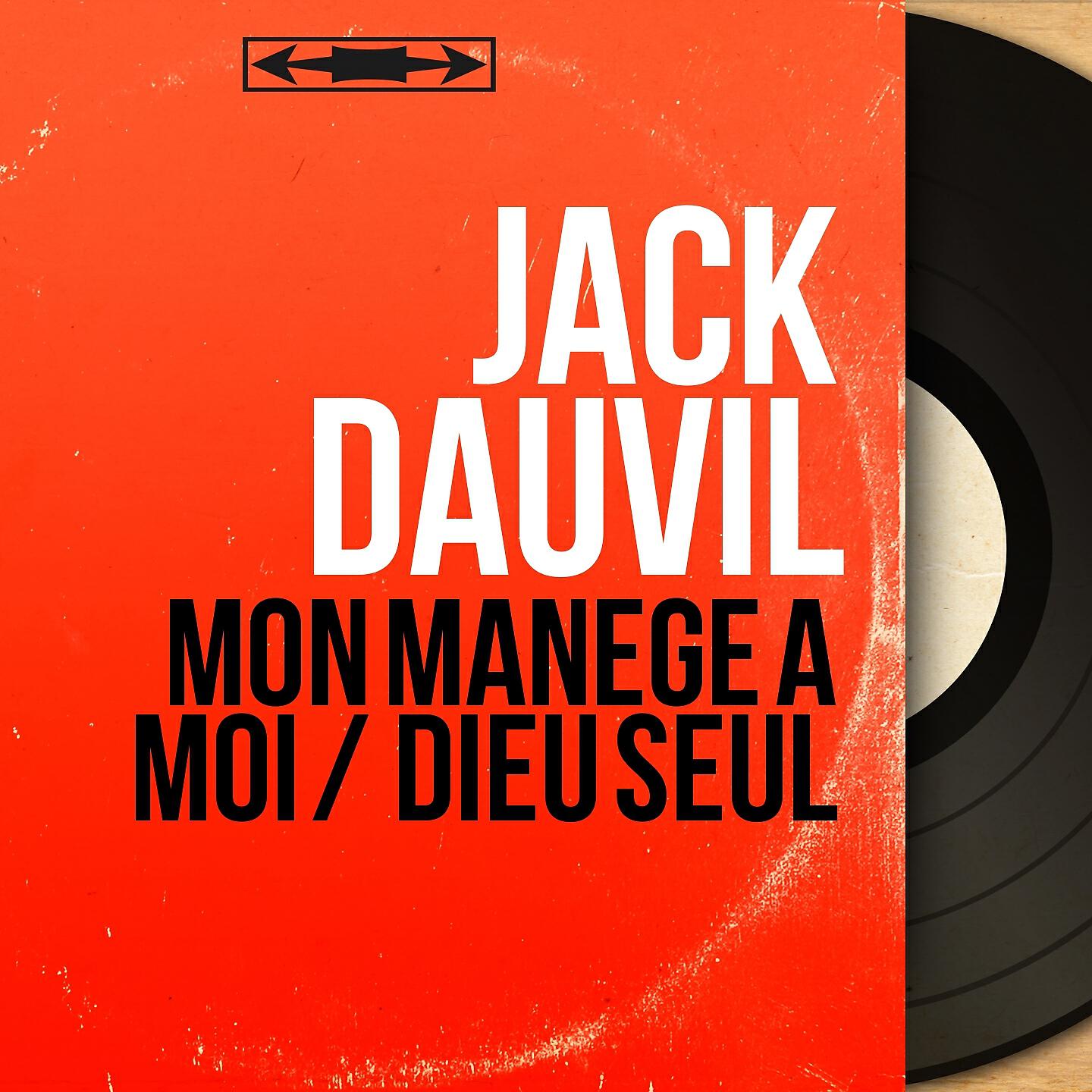 Релиз Mon manège à moi / Dieu seul