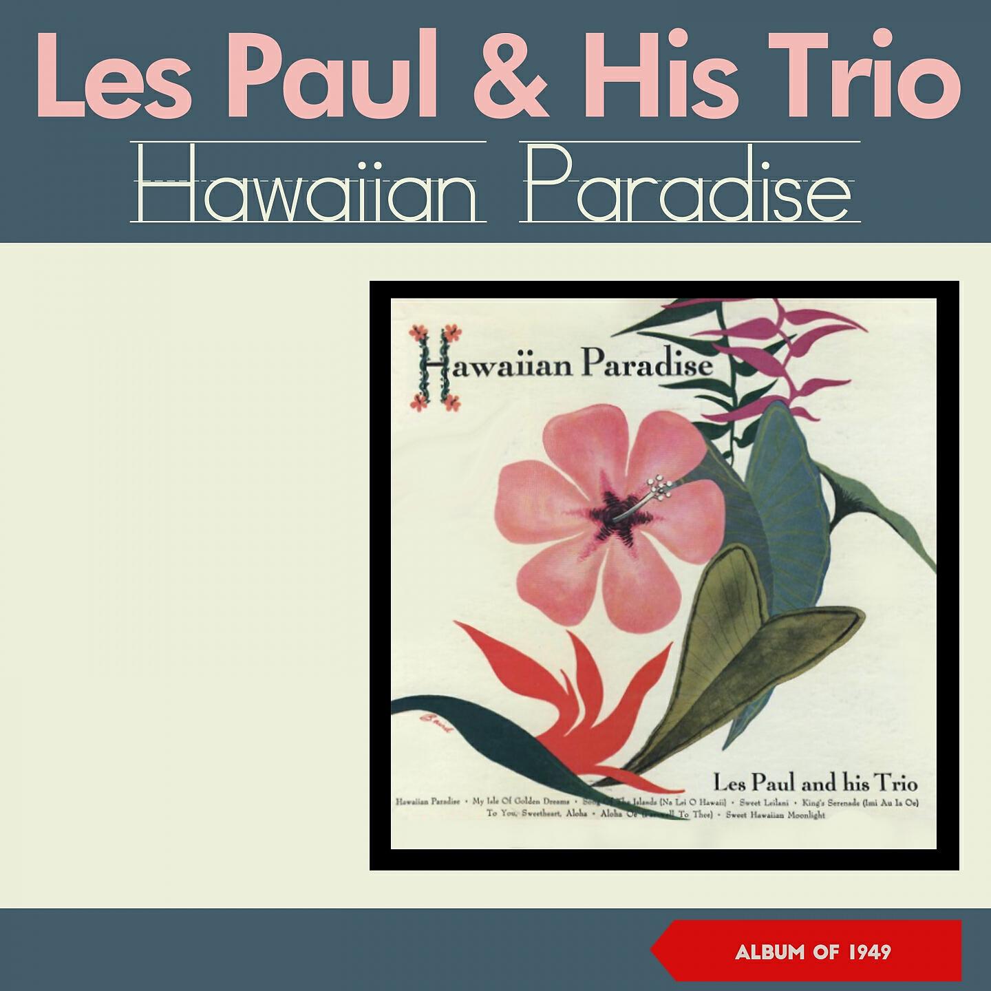 Релиз Hawaiian Paradise