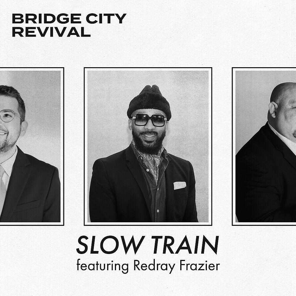 Релиз Slow Train