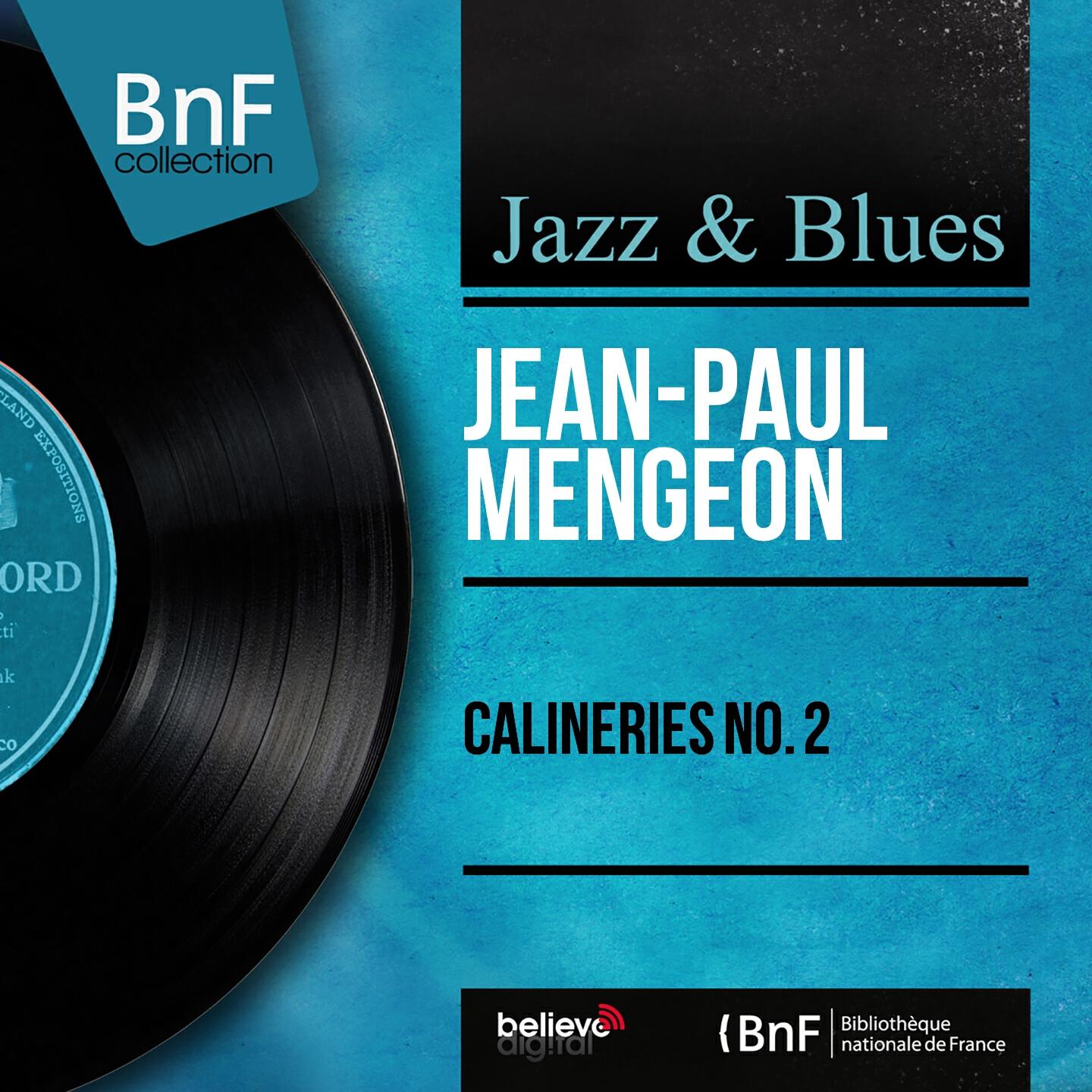 Релиз Câlineries No. 2 (Mono Version)