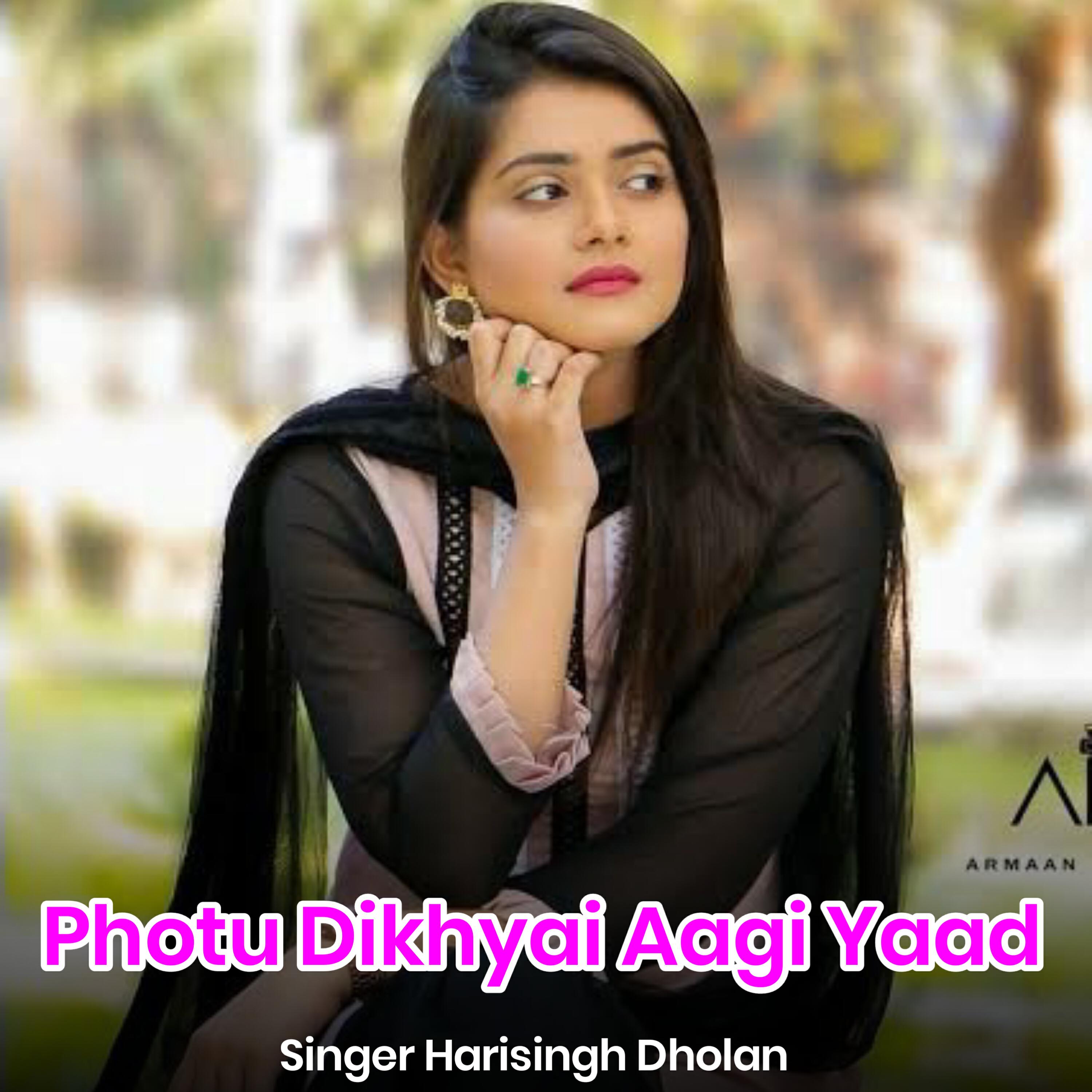 Релиз Photu Dikhyai Aagi Yaad