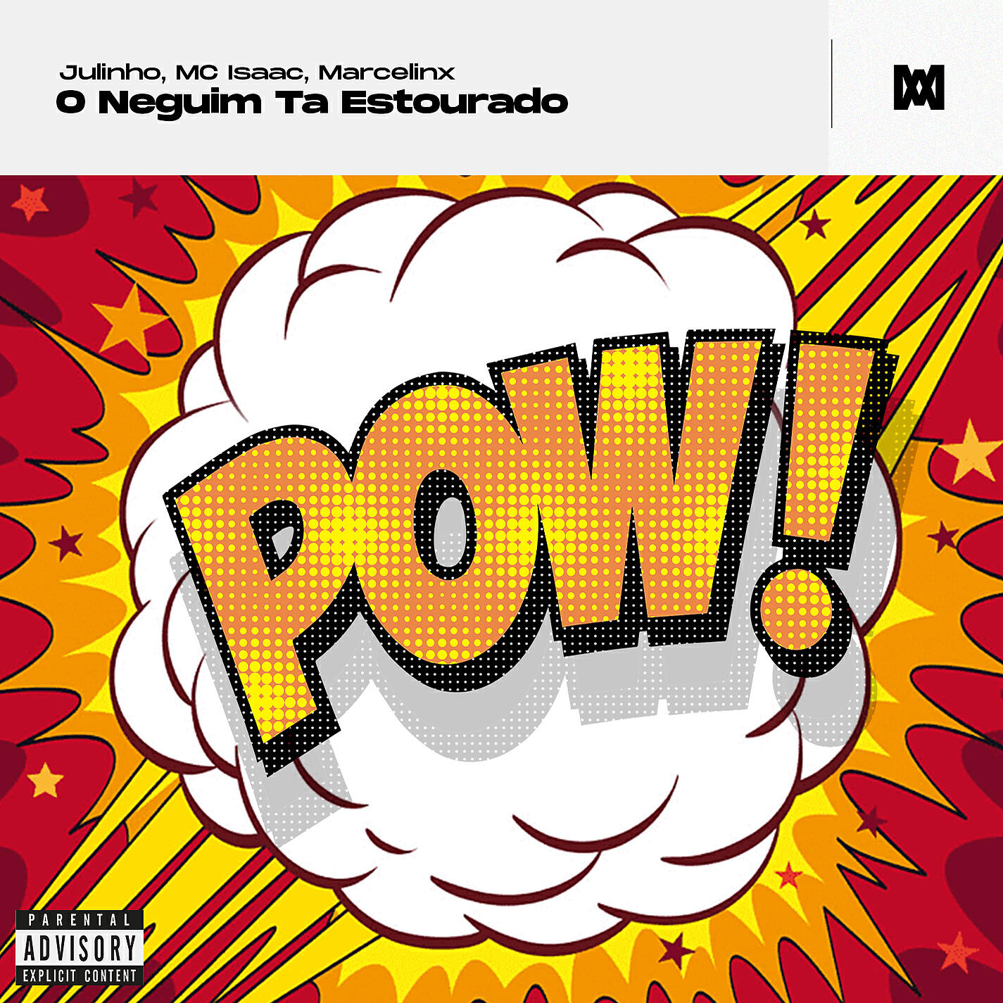 Релиз O Neguim ta Estourado