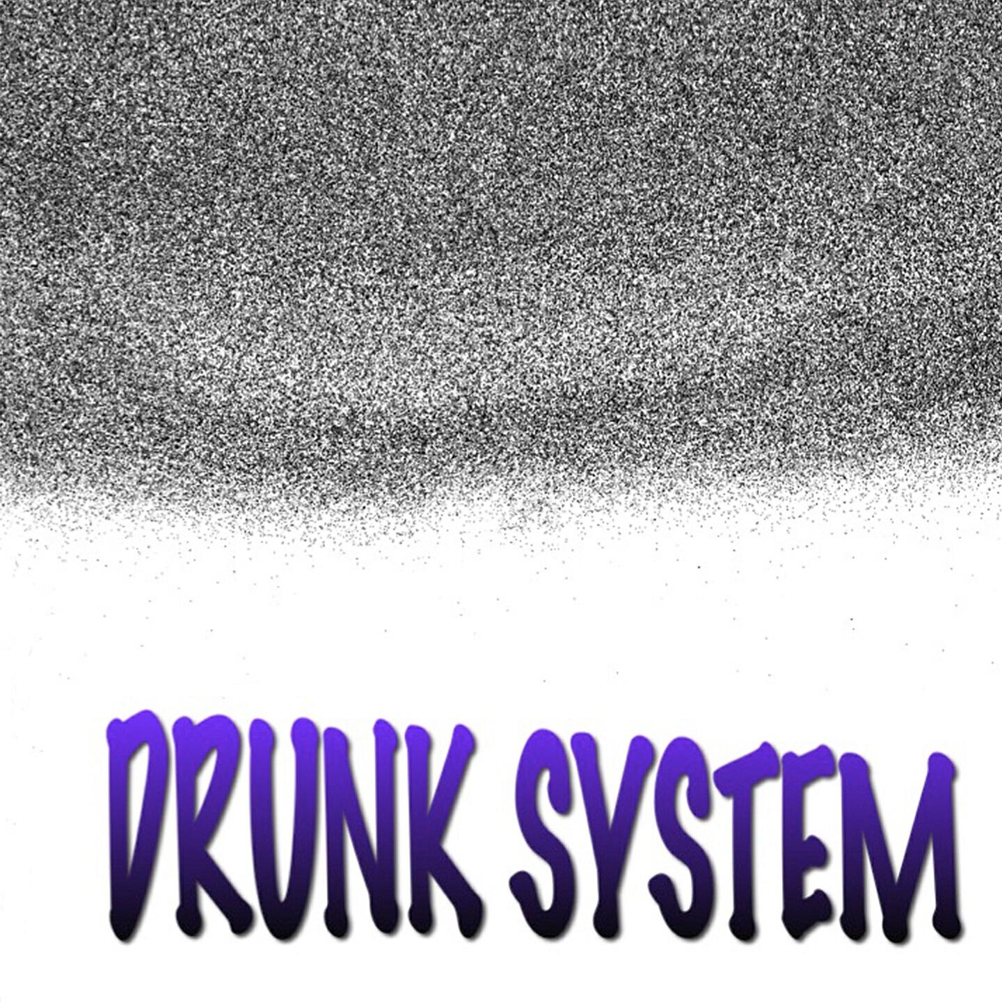 Релиз Drunk System
