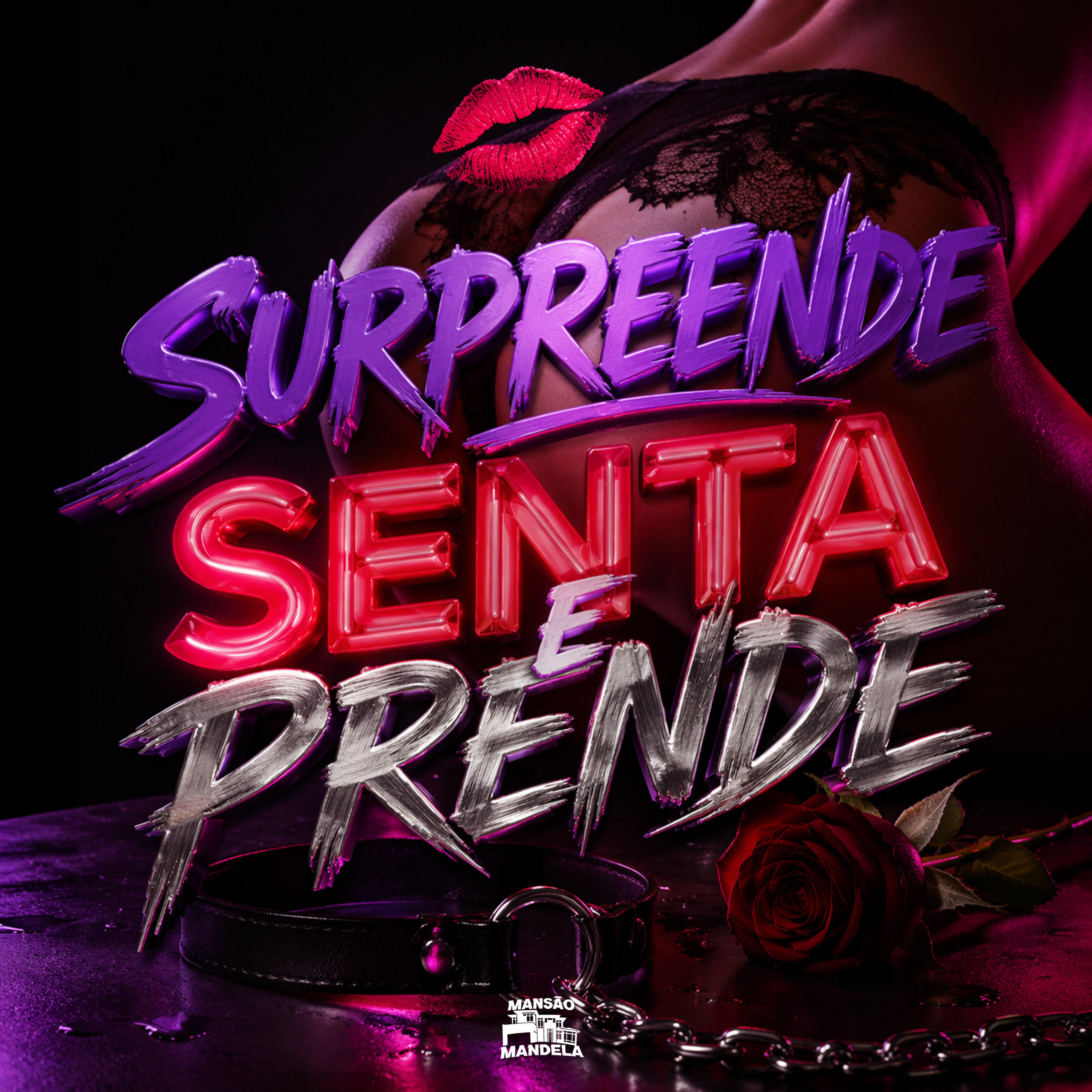 Релиз Surpreende Senta e Prende