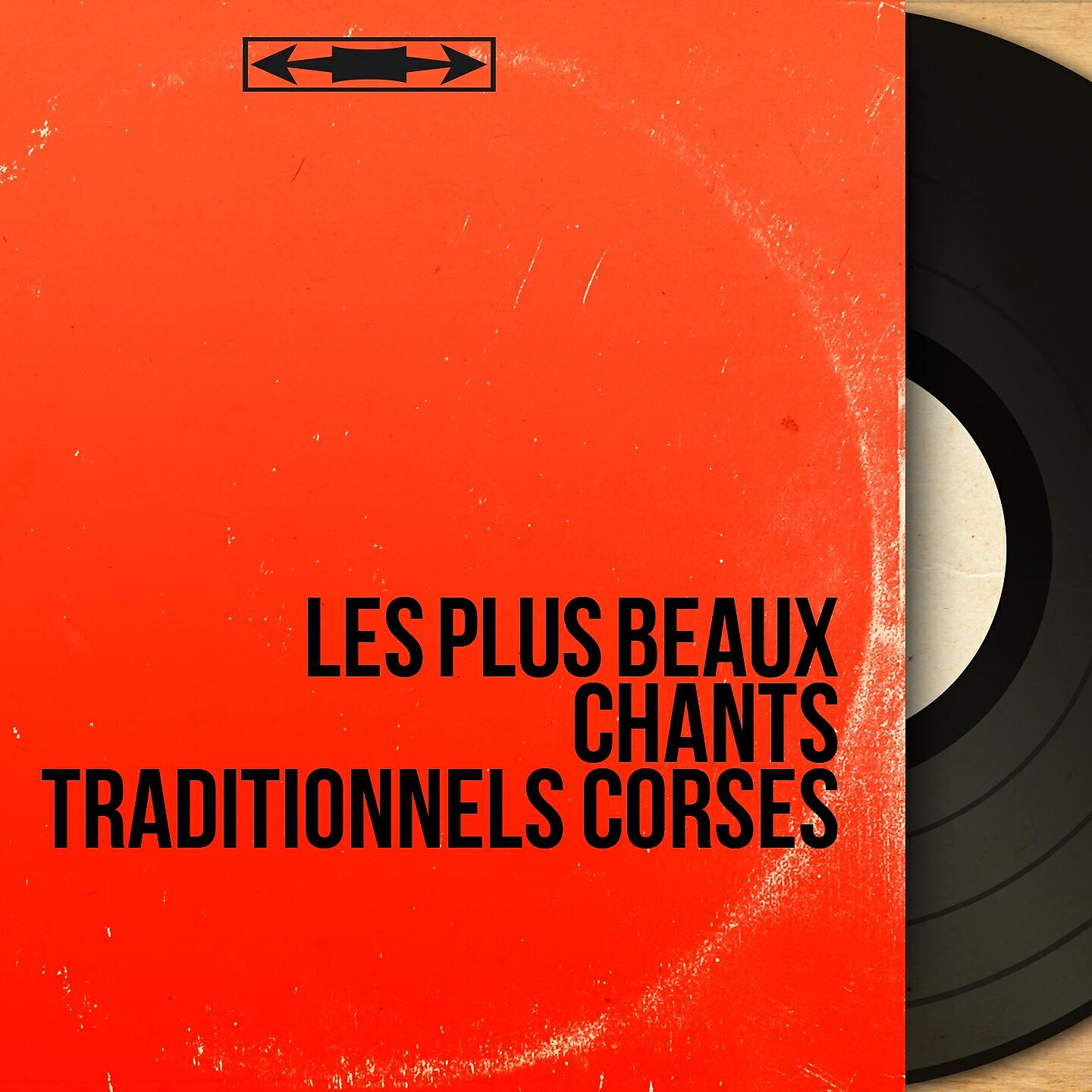 Релиз Les plus beaux chants traditionnels corses