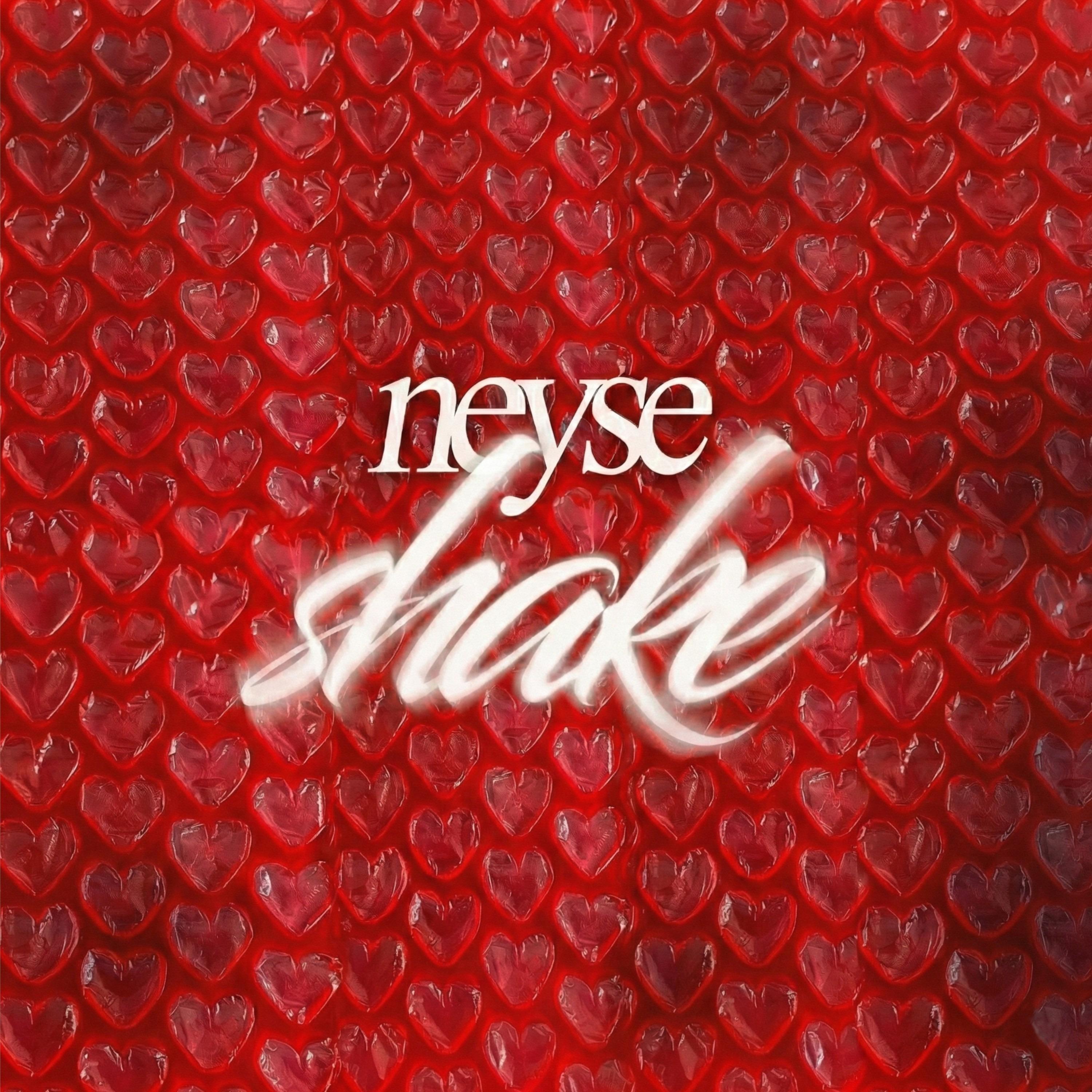 Релиз Neyse Shake