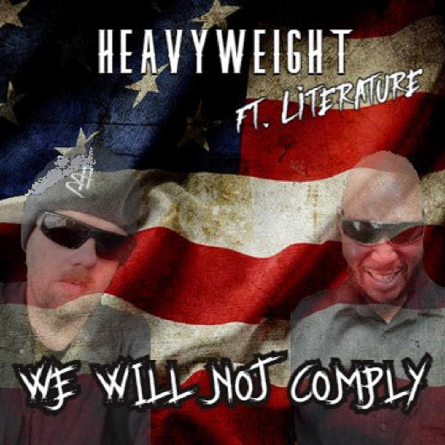 Релиз We Will Not Comply (feat. Literature)