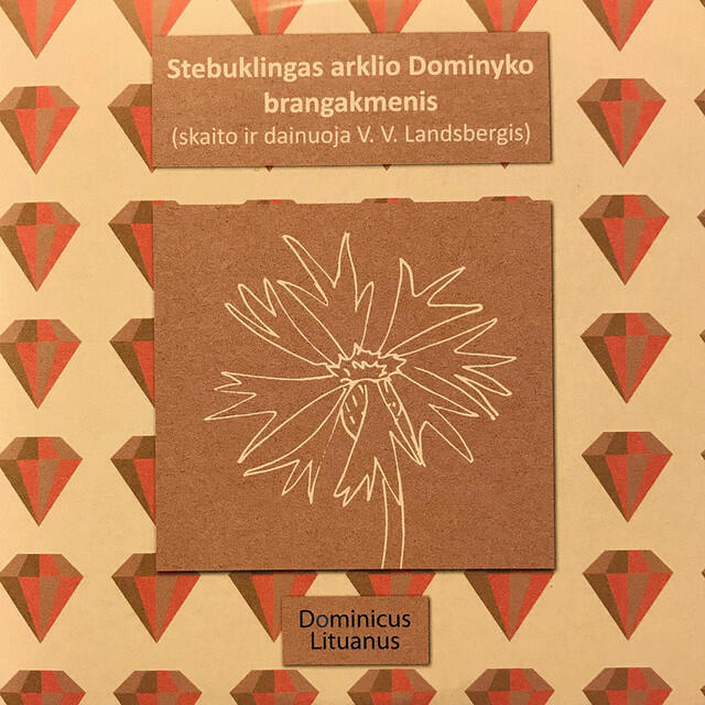 Релиз Stebuklingas Arklio Dominyko Brangakmenis