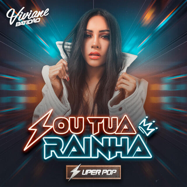 Релиз Sou Tua Rainha: Super Pop