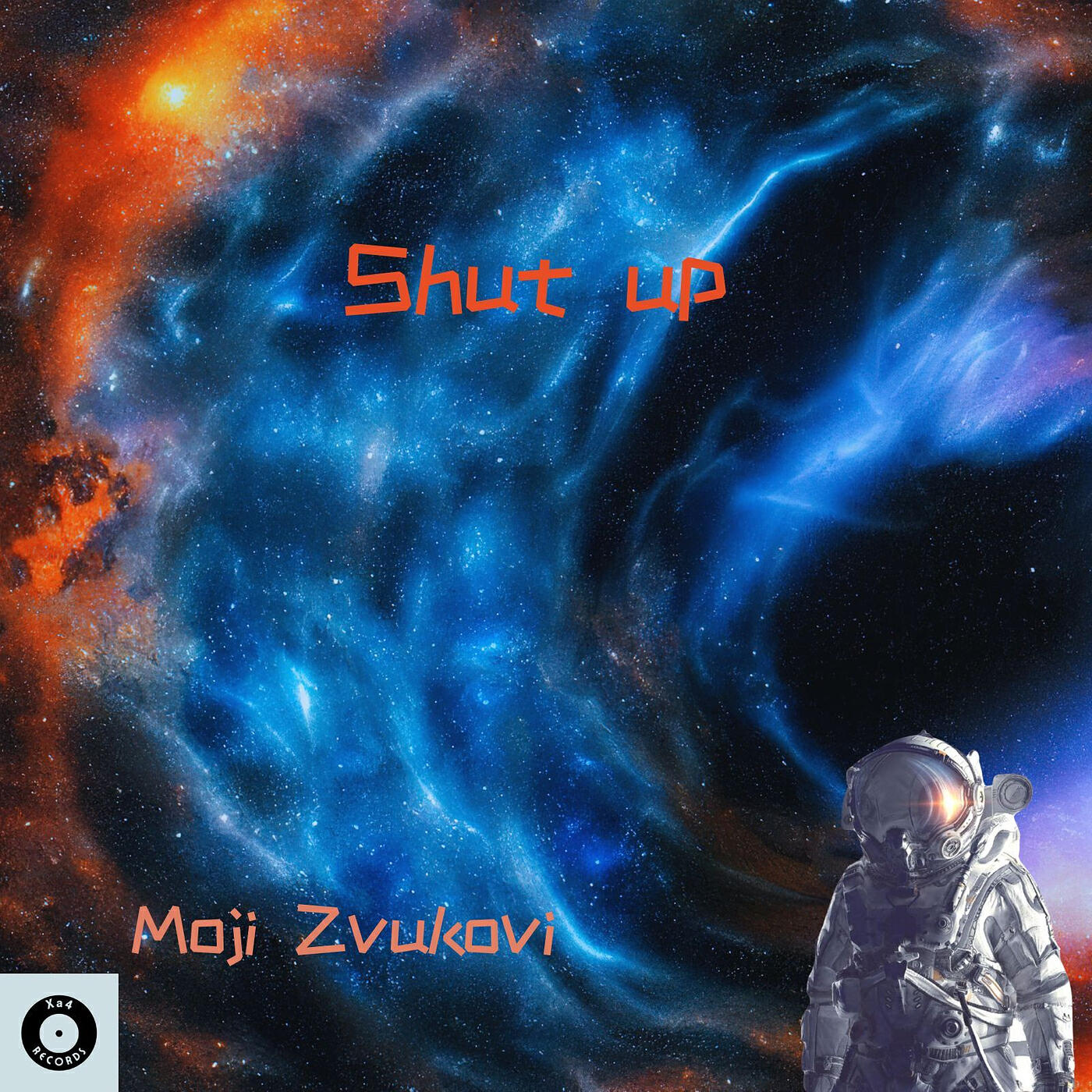Постер альбома Shut Up