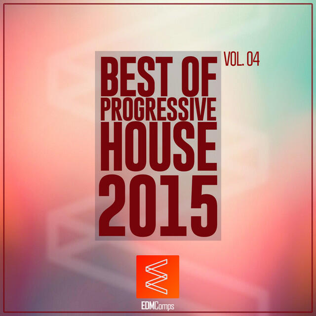 Релиз Best of Progressive House, Vol. 04