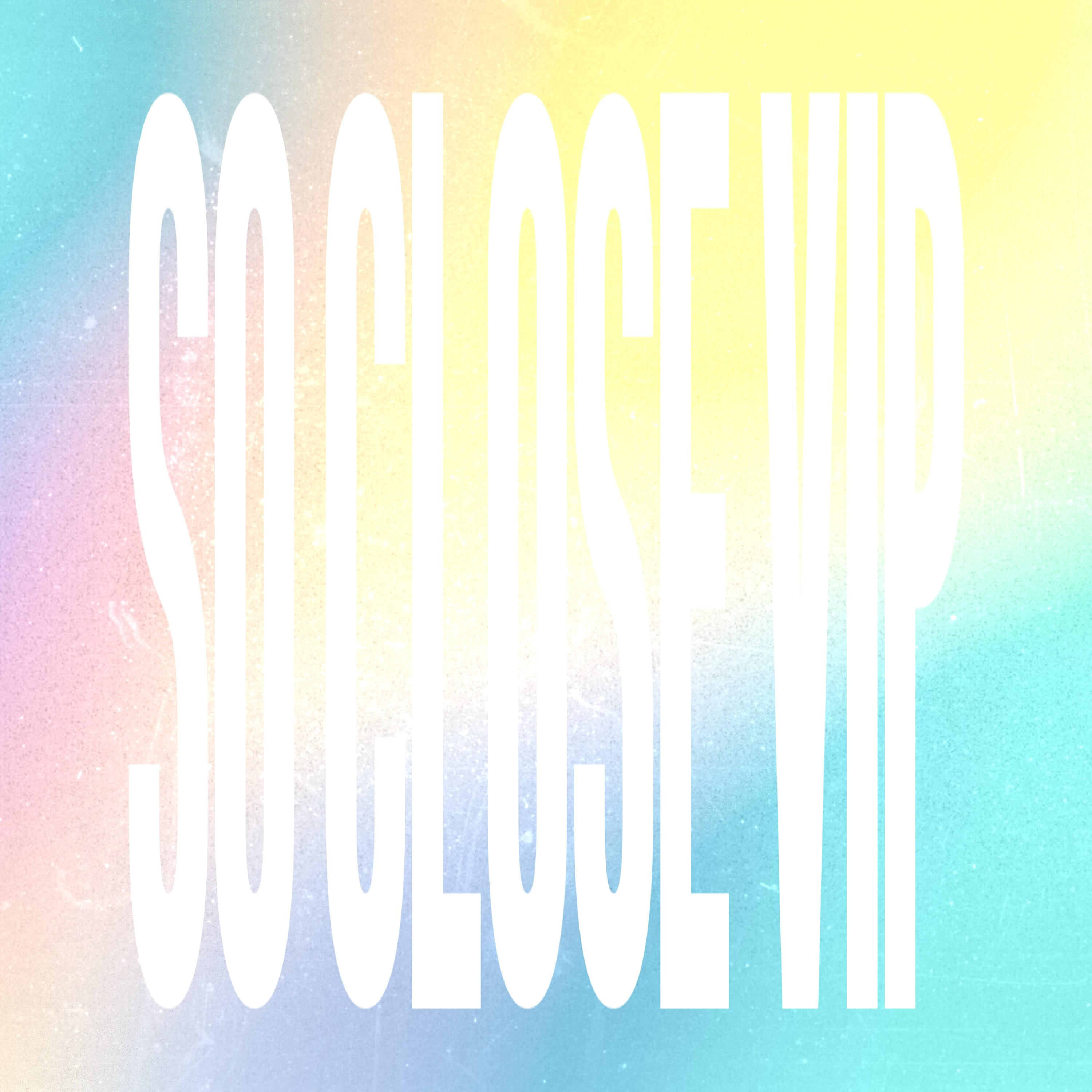 Релиз so close vip