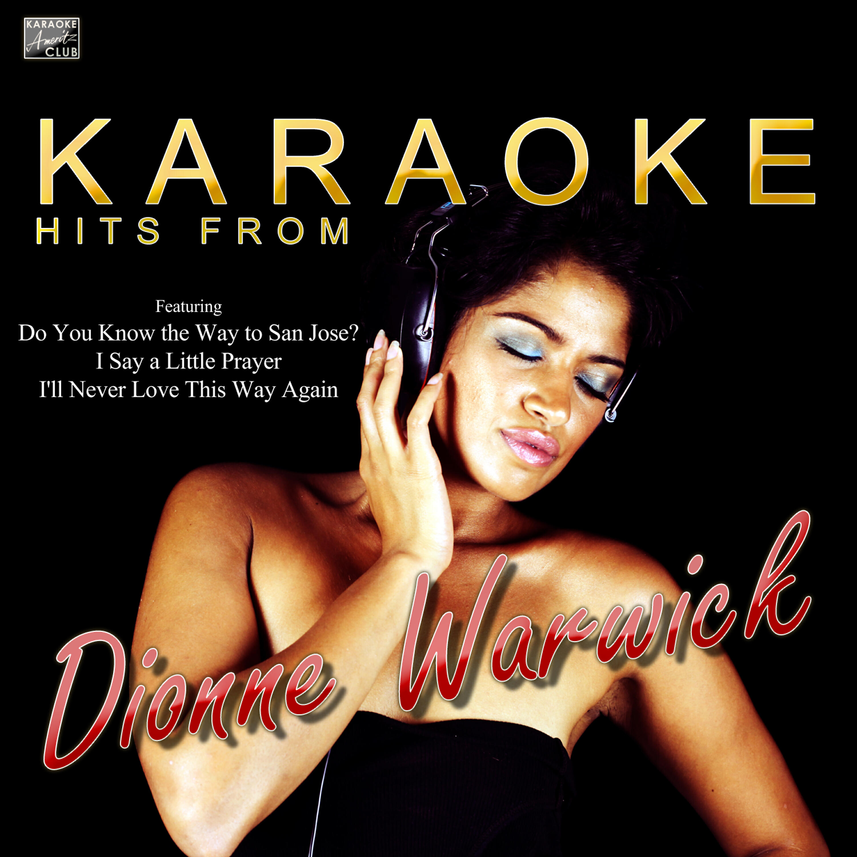Постер альбома Karaoke Hits from Dionne Warwick