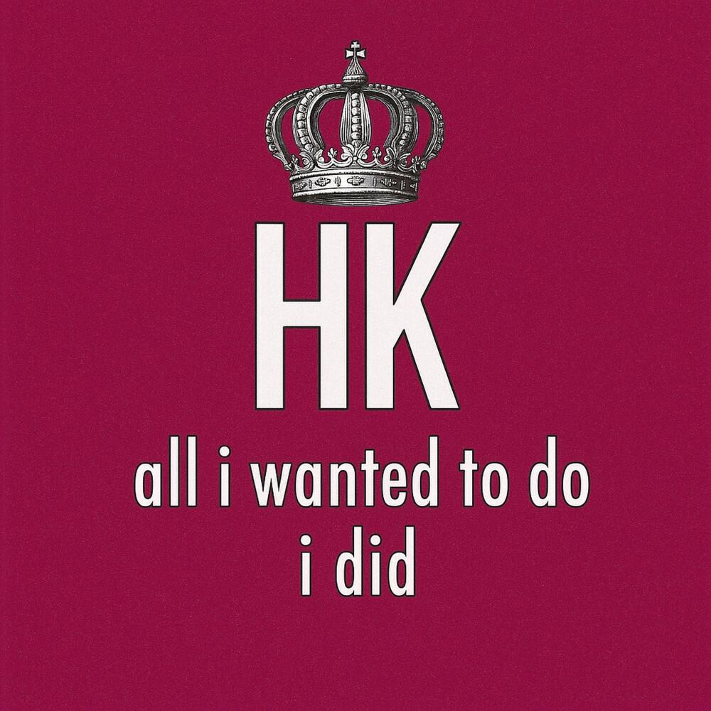 Релиз All I Wanted to Do I Did