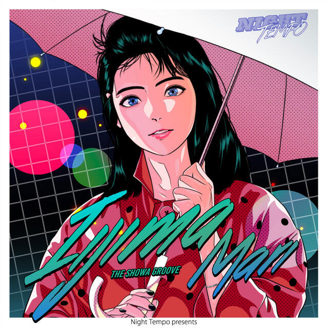 Релиз Mari Iijima - Night Tempo presents The Showa Groove