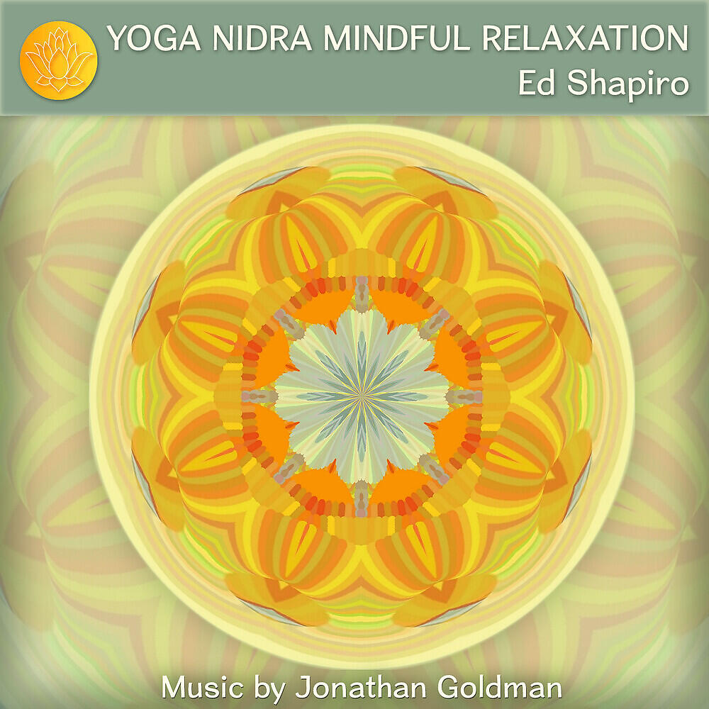 Релиз Yoga Nidra Mindful Relaxation