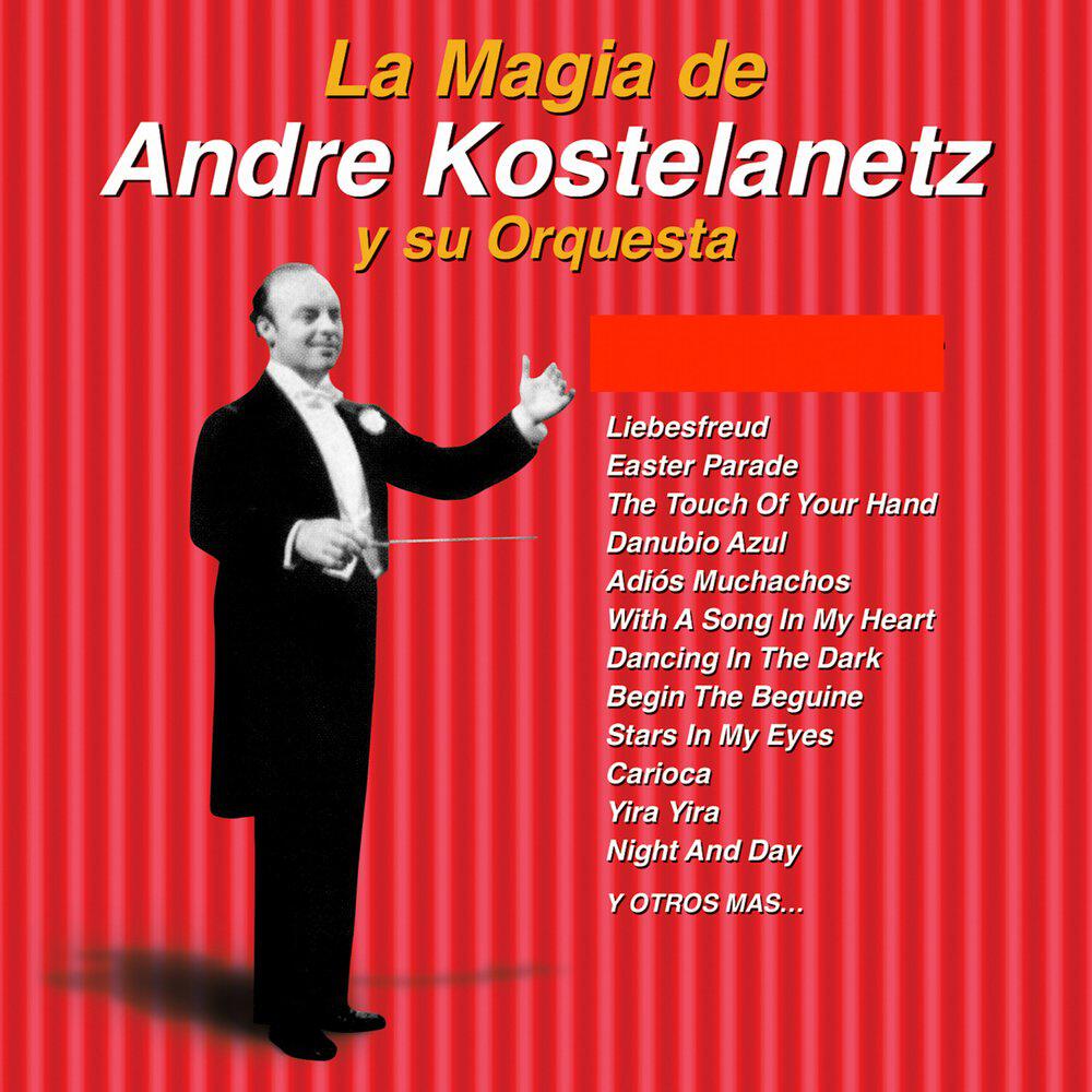 Релиз La Magia de Andre Kostelanetz y Su Orquesta: 20 Éxitos